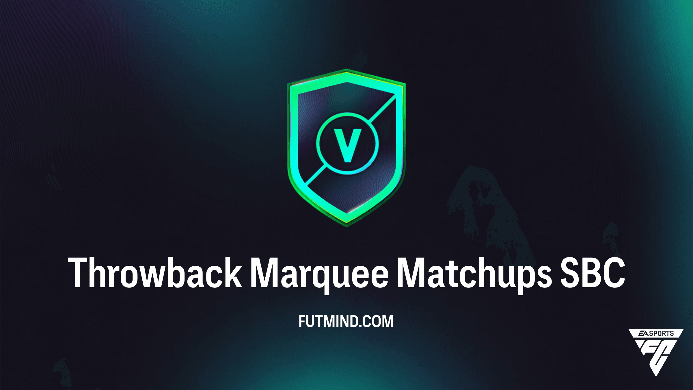 Throwback Marquee Matchups SBC Guide: Solutions and Rewards in FC 26
