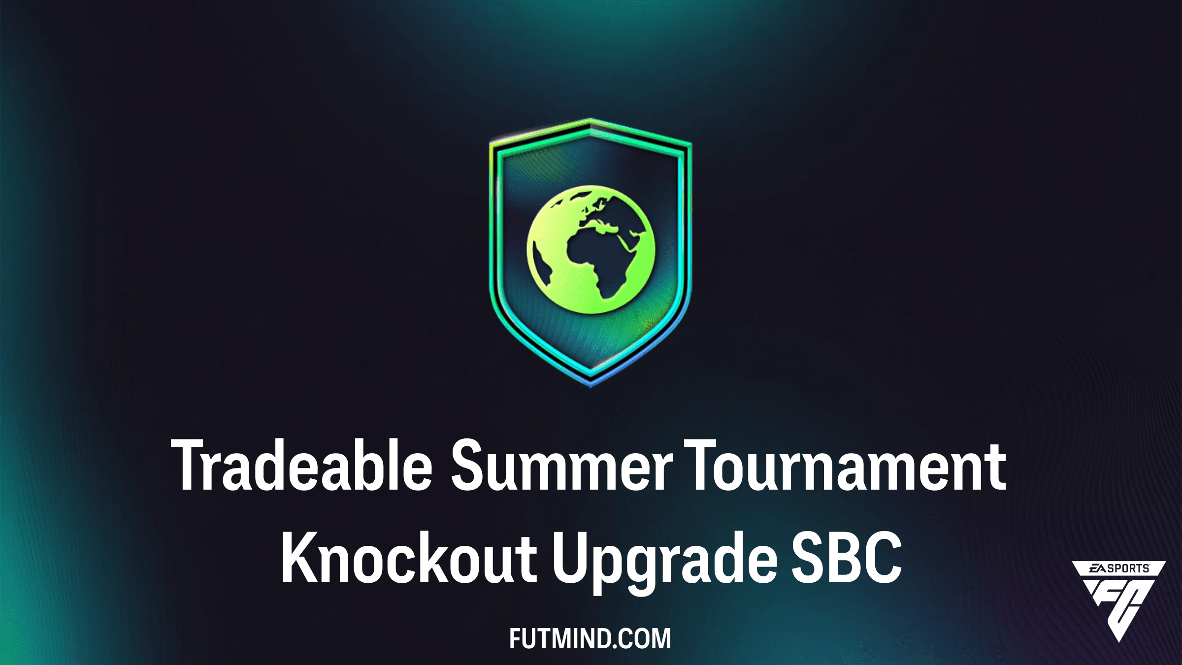 How to Complete the Tradeable Summer Tournament Knockout Upgrade SBC in FC 26