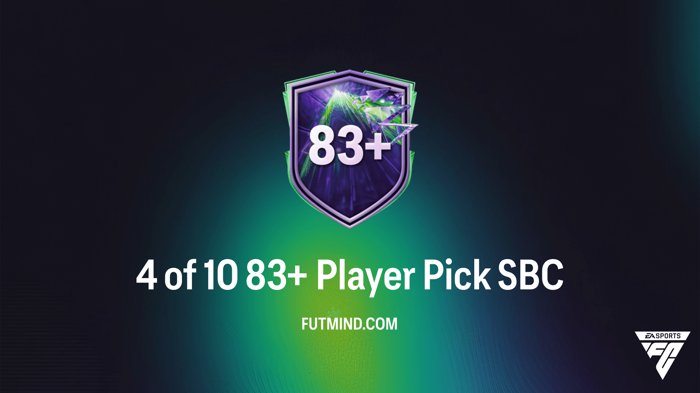 FC 26 4 of 10 83+ Player Pick SBC: Requirements, Solutions, and Value Analysis