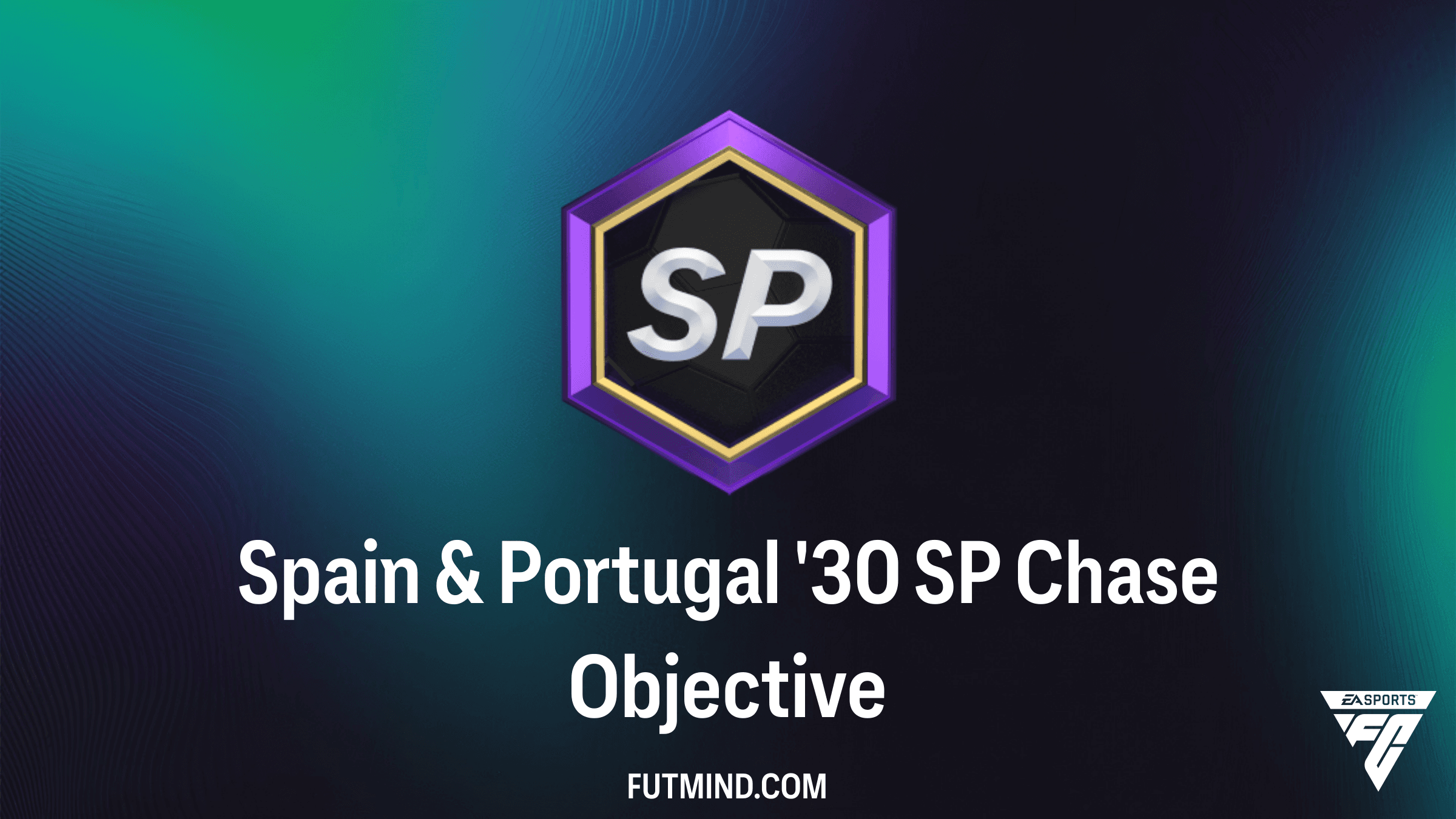 How to Complete the Spain & Portugal '30 SP Chase Objective in FC 26