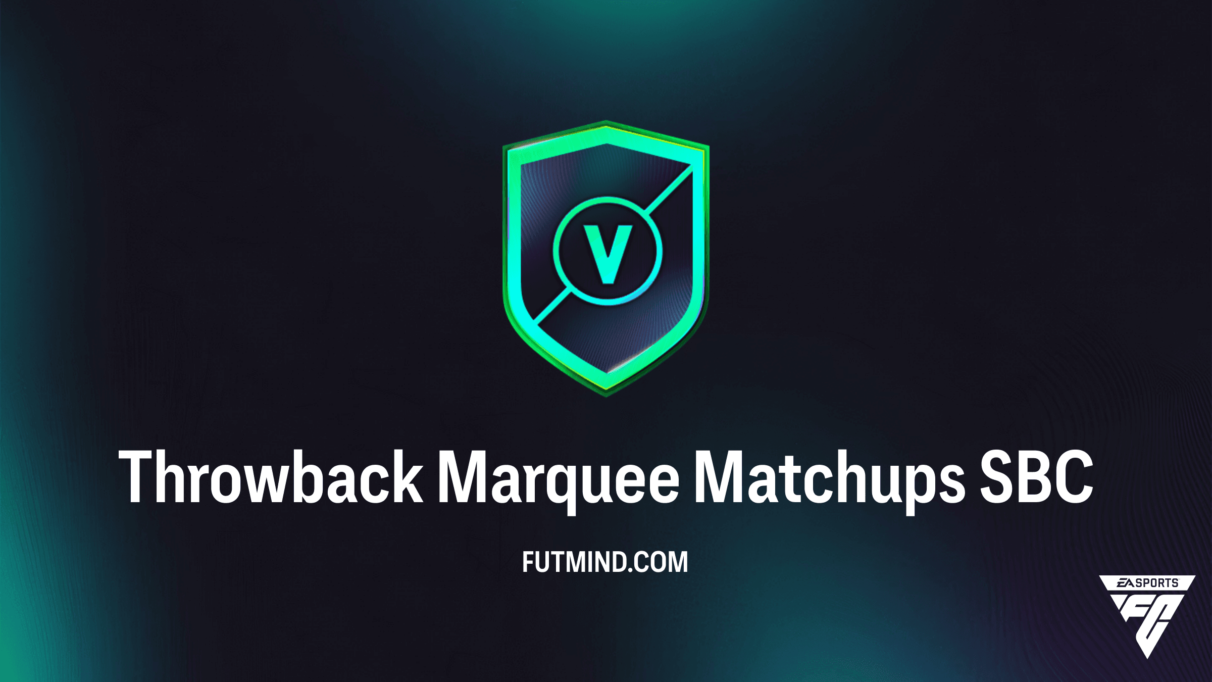 How to Complete the Throwback Marquee Matchups SBC in FC 26
