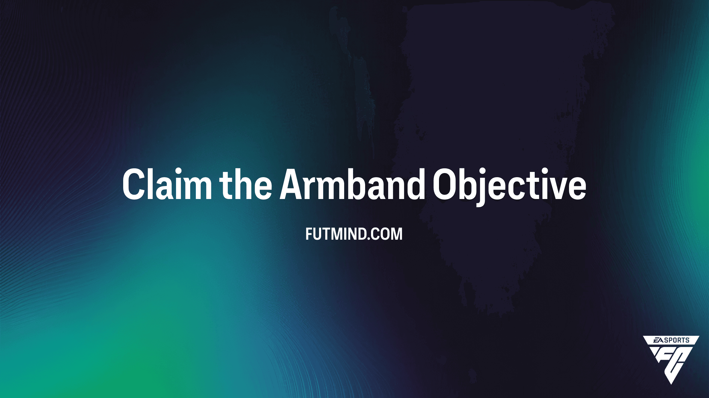 How to Complete the Claim the Armband Objective in FC 27