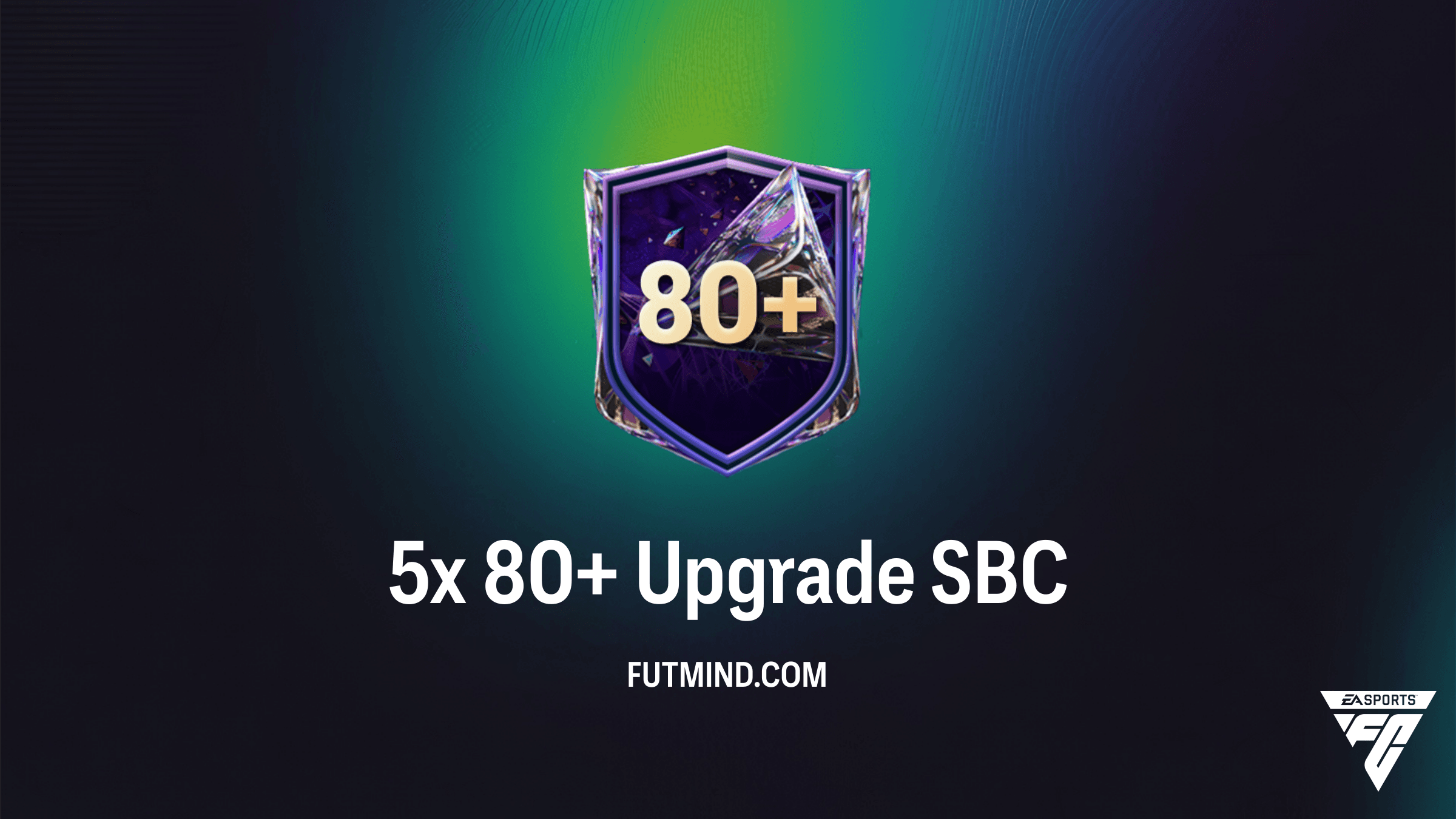 FC 27 5x 80+ Upgrade SBC: Solution, Score Requirements & Cost