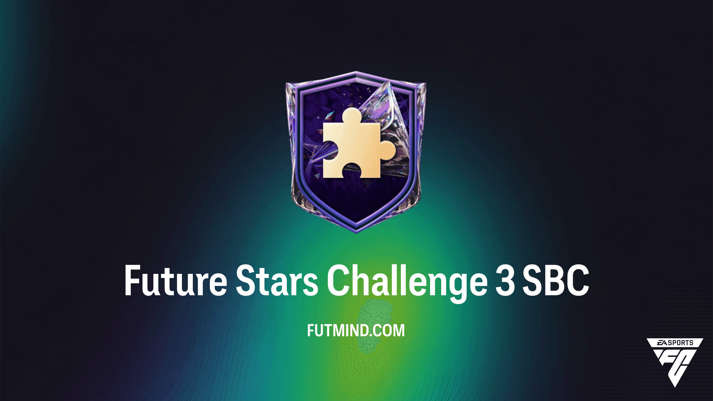 FC 27 Future Stars Challenge 3 SBC: Cheapest Solutions, Requirements & Rewards