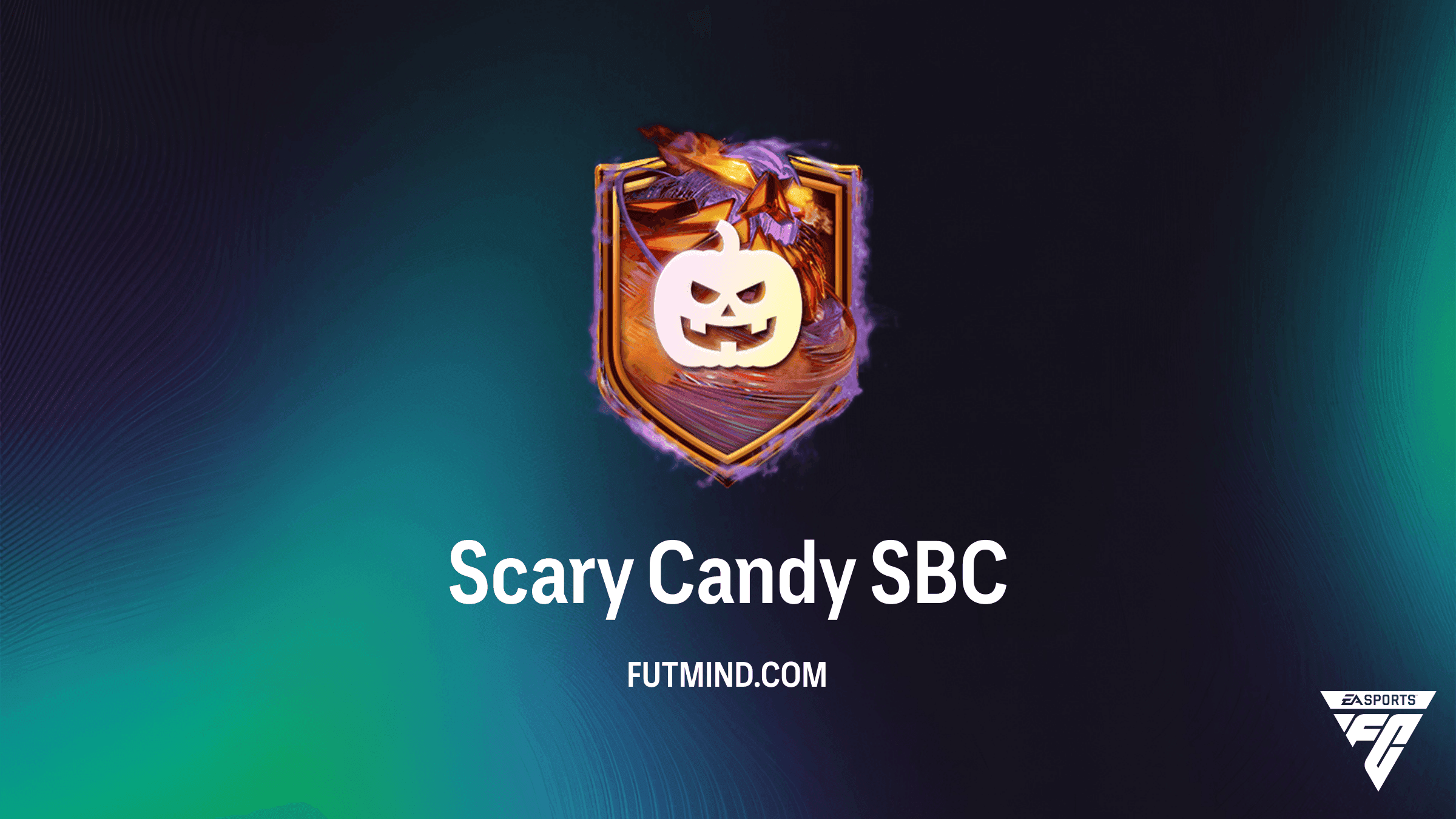 FC 27 Scary Candy SBC: Cheapest Solutions, Requirements, and Rewards