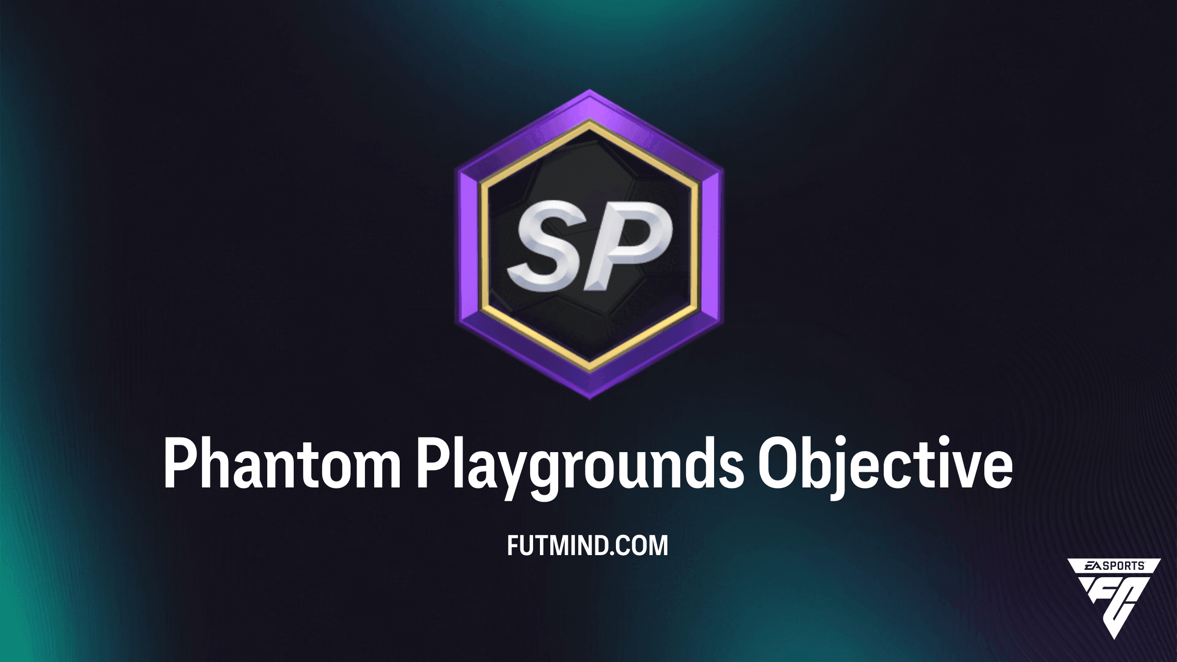 FC 27 Phantom Playgrounds Objective: Guide, Rewards and Token Store