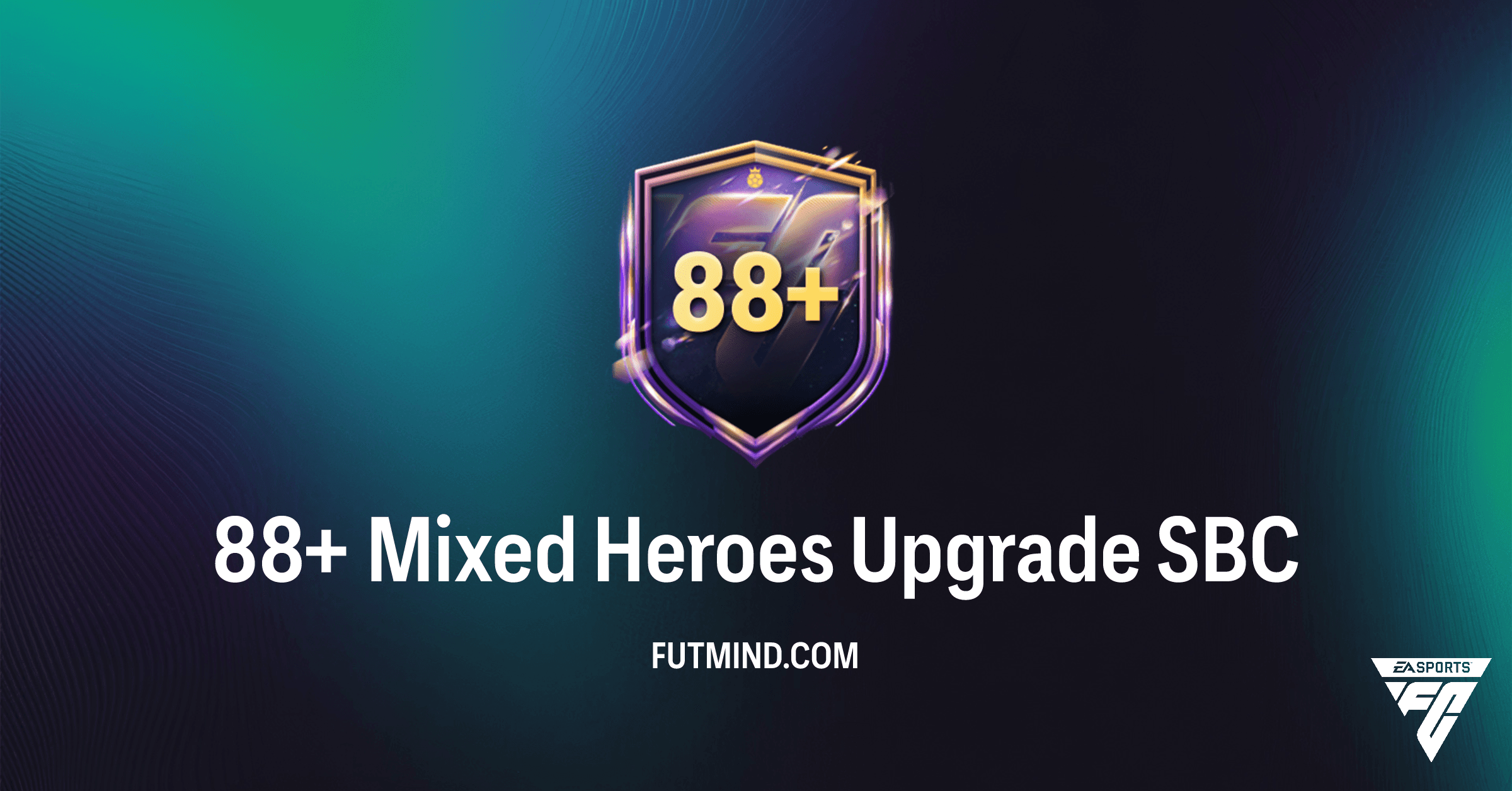 FC 26 88+ Mixed Heroes Upgrade SBC: How to Complete and Best Rewards