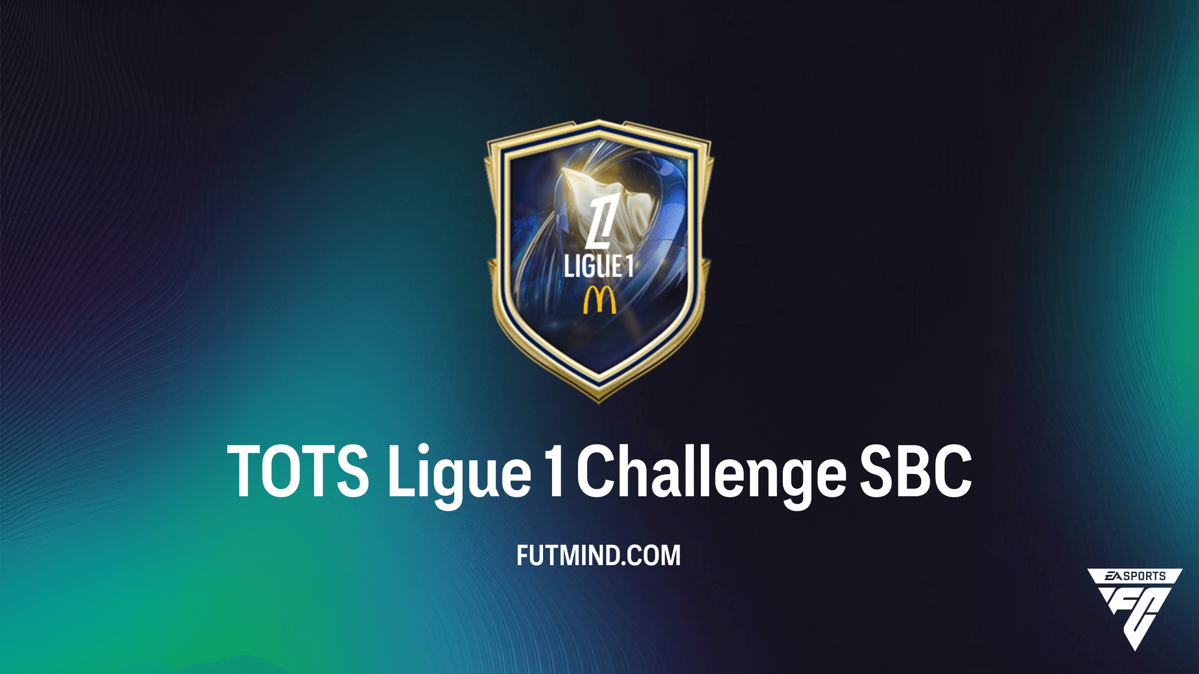 TOTS Ligue 1 Challenge SBC: How to Complete and Rewards Analysis in FC 26