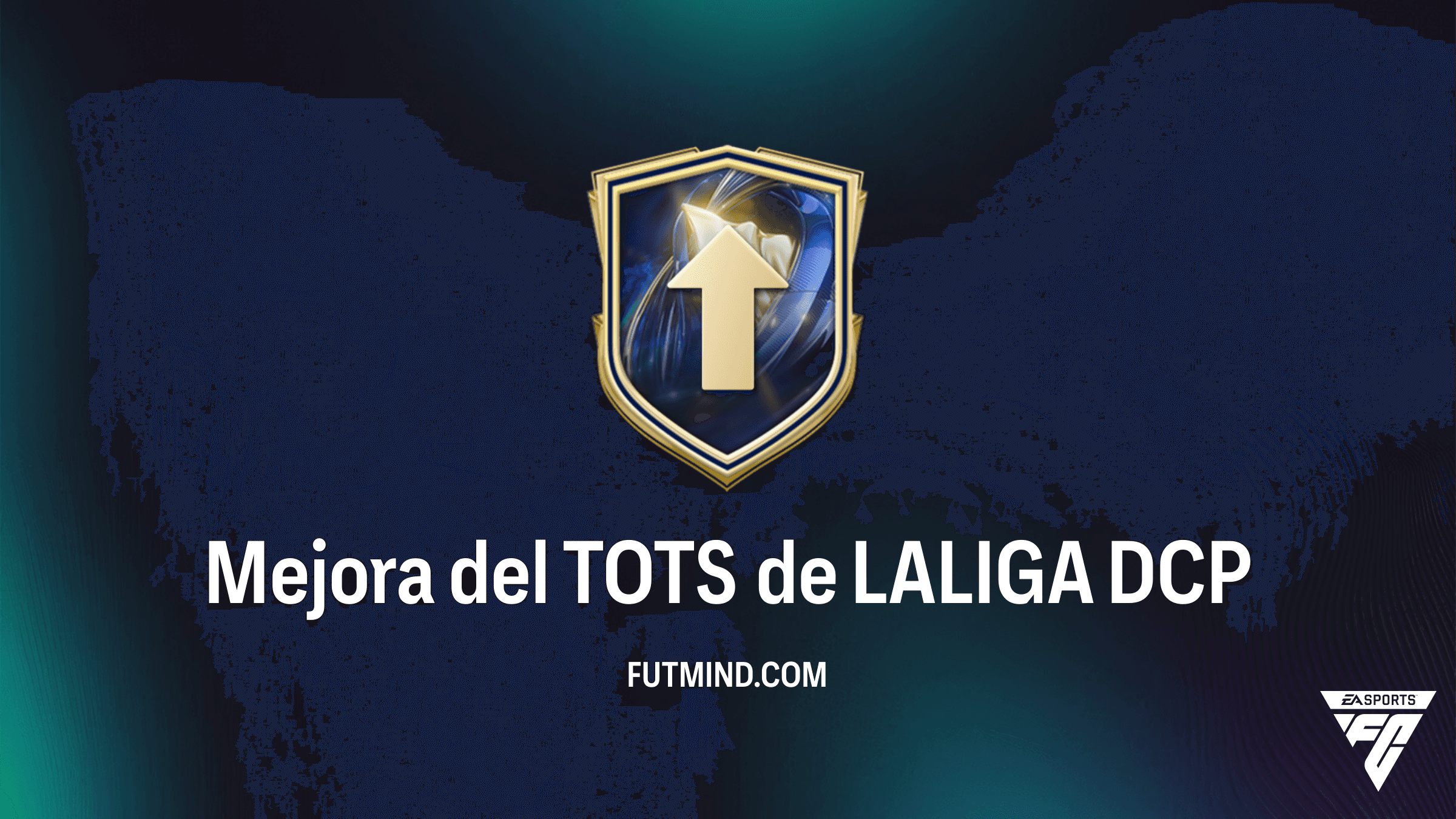 DCP Mejora del TOTS de LALIGA en FC 26: Soluciones, Recompensas y Análisis