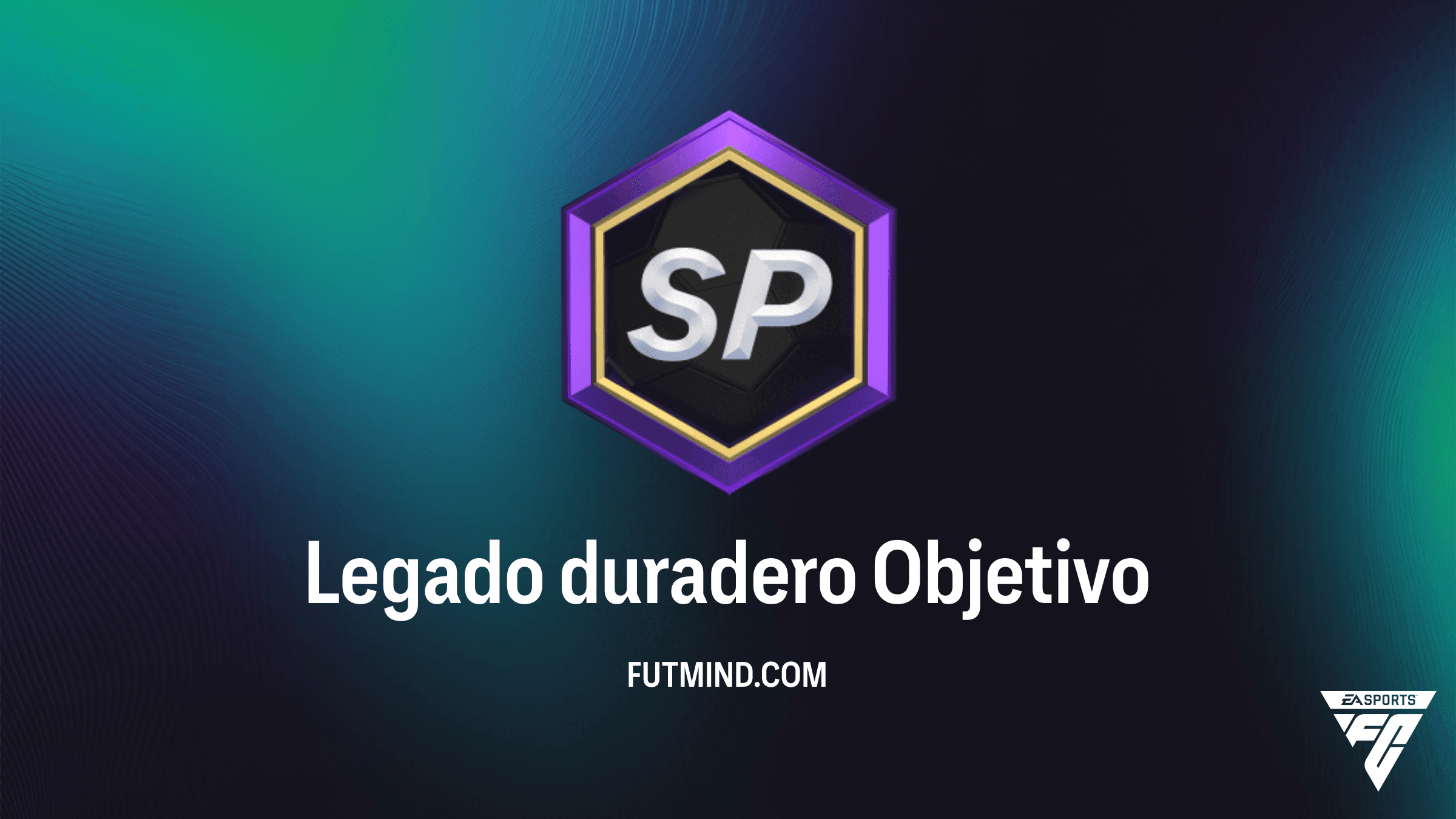Guía completa del Objetivo Legado duradero en FC 26: Consigue a Coleman, Tavernier y Mead