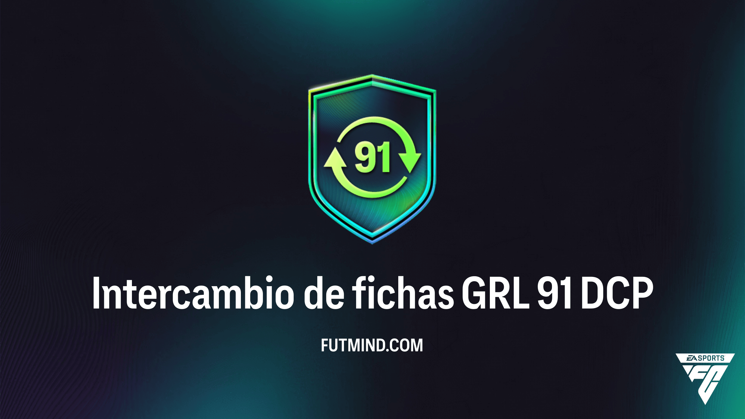 Cómo completar el SBC Intercambio de fichas GRL 91 en FC 26 - Guía y Solución
