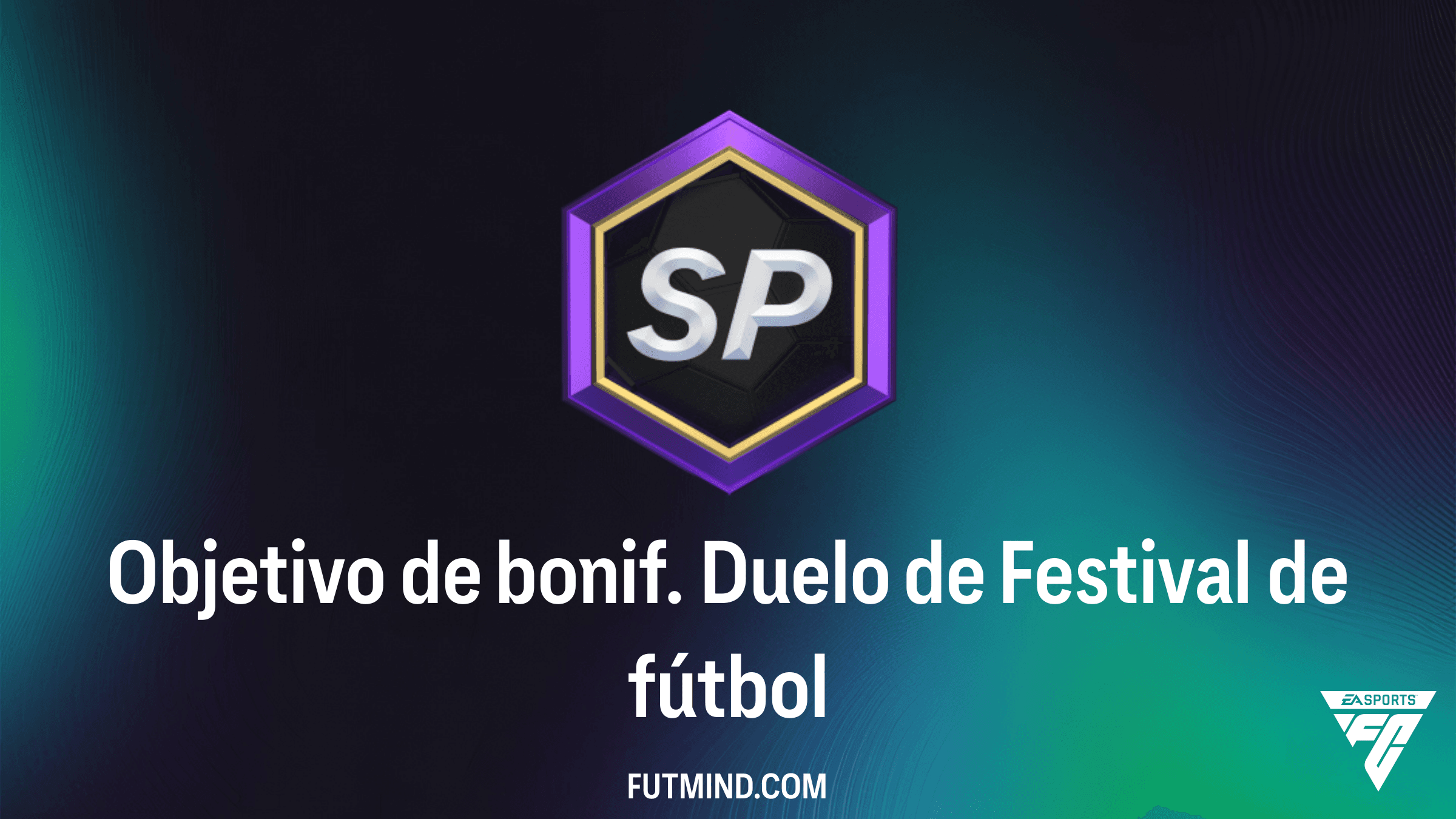 Guía del Objetivo de bonif. Duelo de Festival de fútbol en FC 26