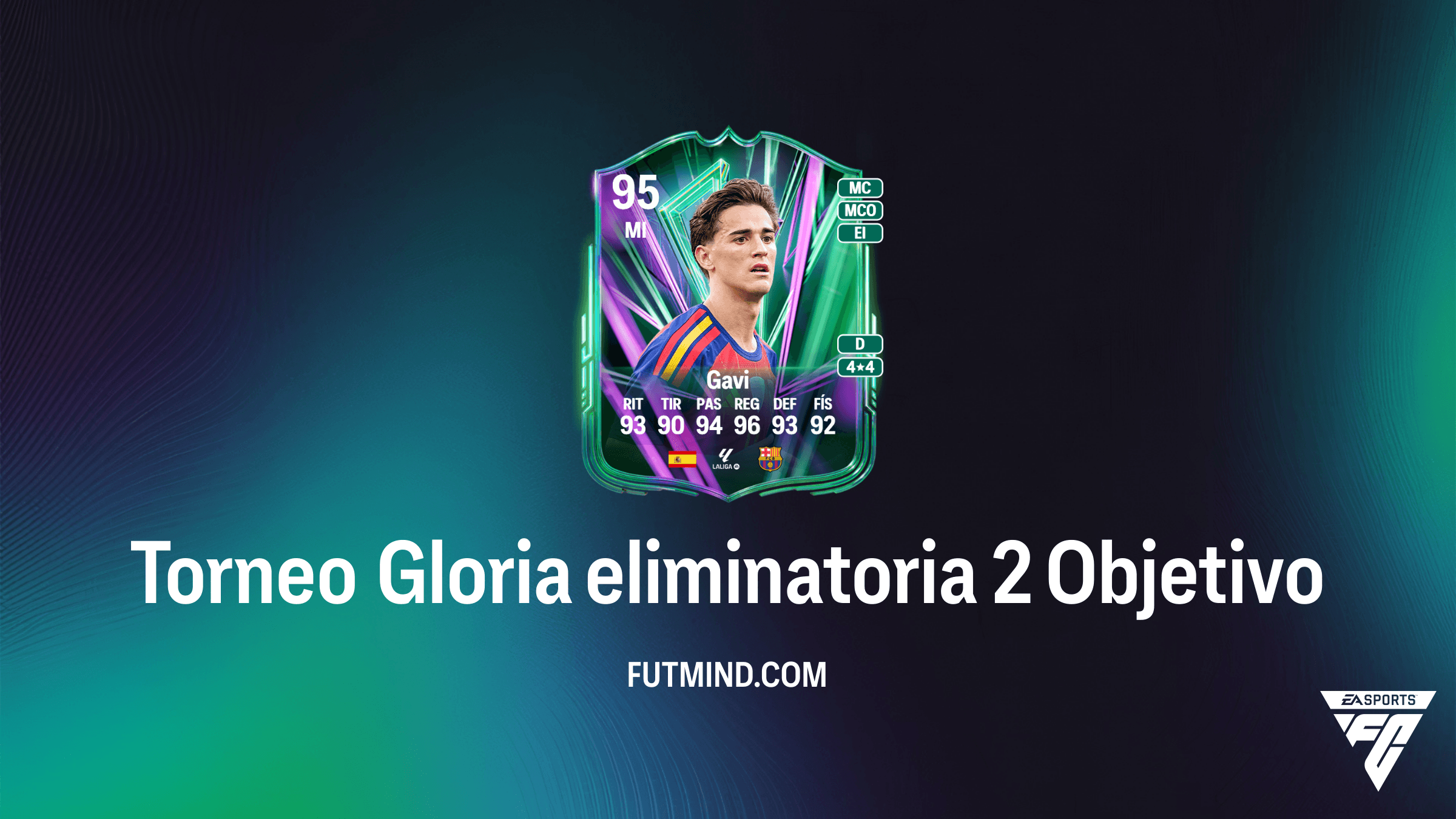 Guía del Objetivo Torneo Gloria eliminatoria 2: Consigue a Gavi en FC 26