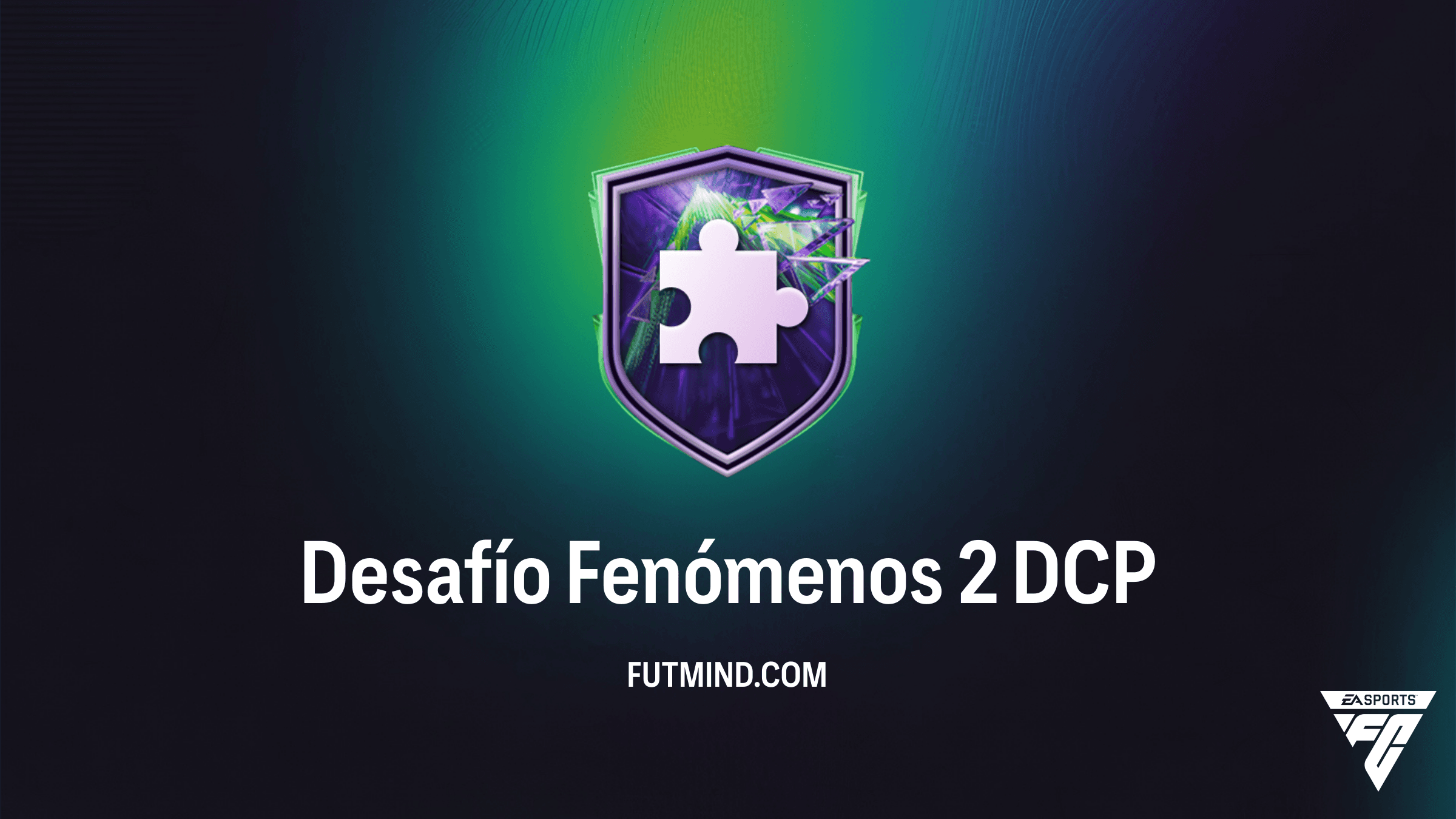 Cómo completar el Desafío Fenómenos 2 en FC 26: Requisitos y Solución Económica