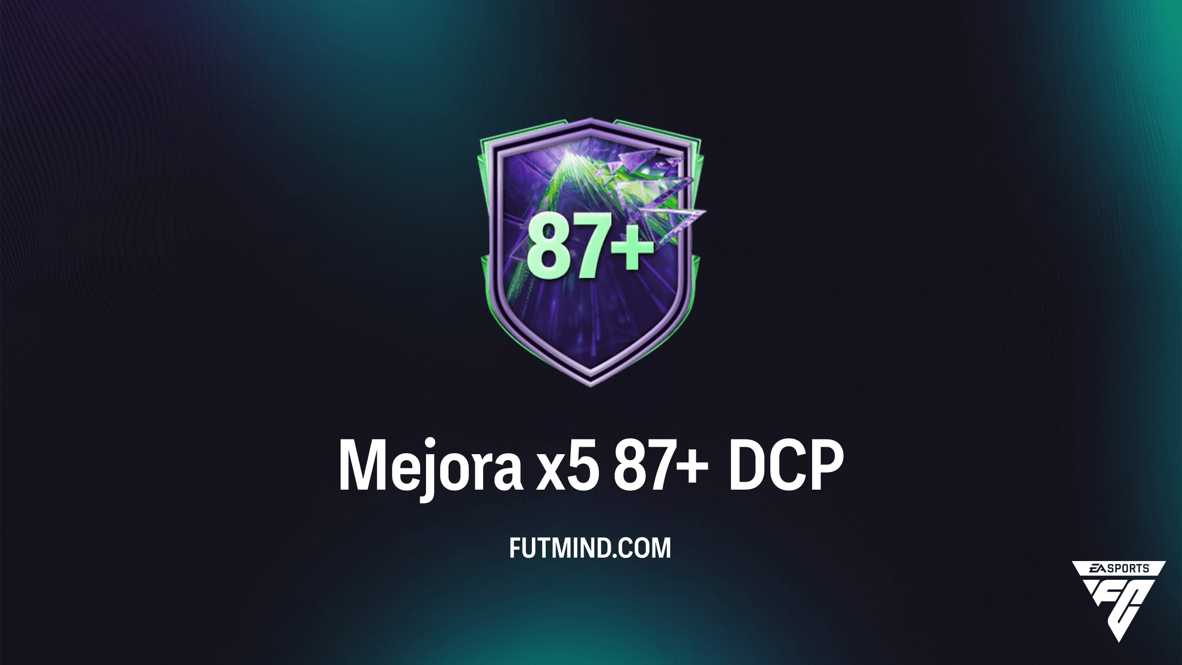 Guía del DCP Mejora x5 87+ en FC 26: ¿Vale la pena este Desafío de Creación de Plantillas?