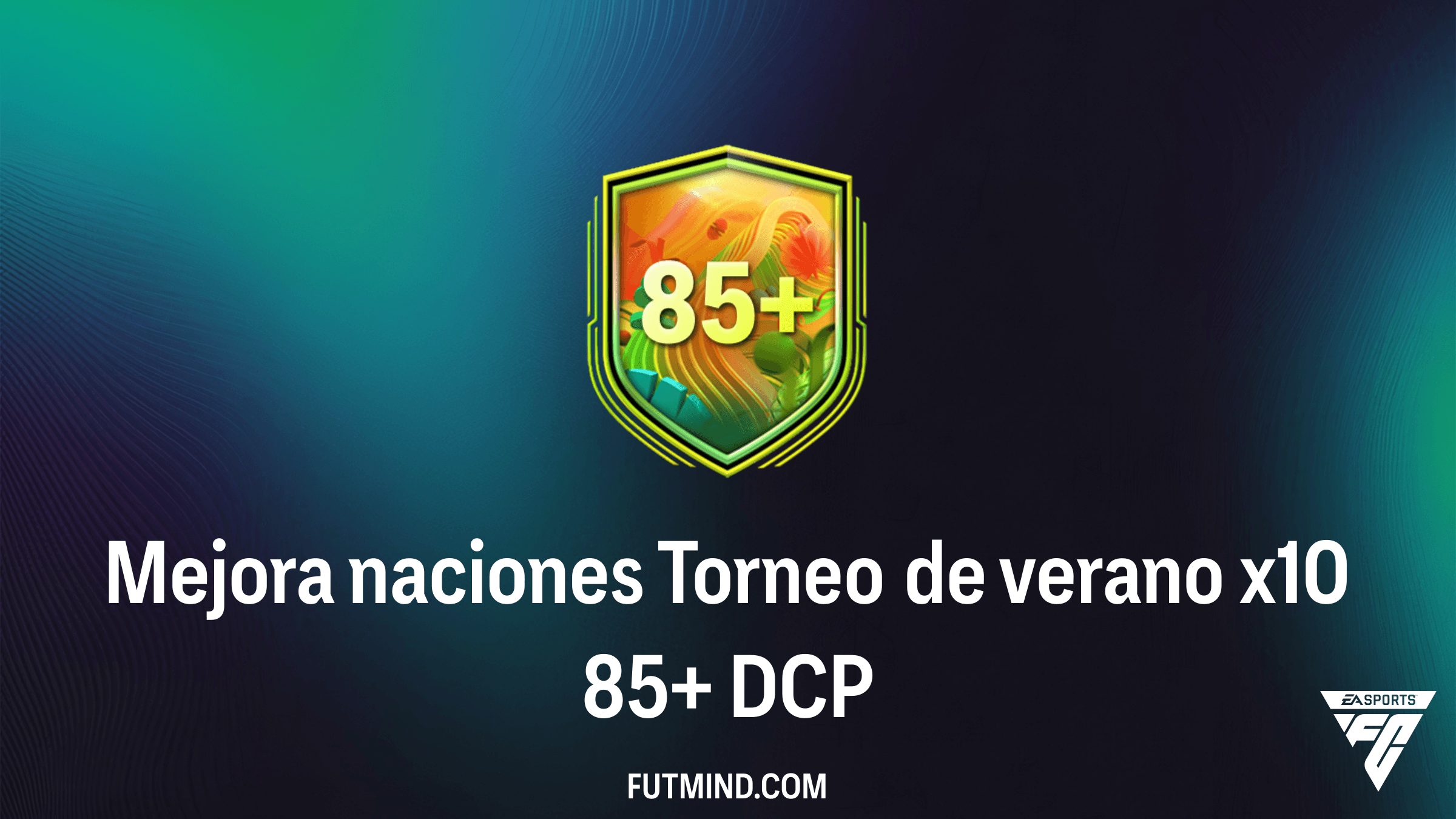 Guía Completa: DCP Mejora naciones Torneo de verano x10 85+ en FC 26