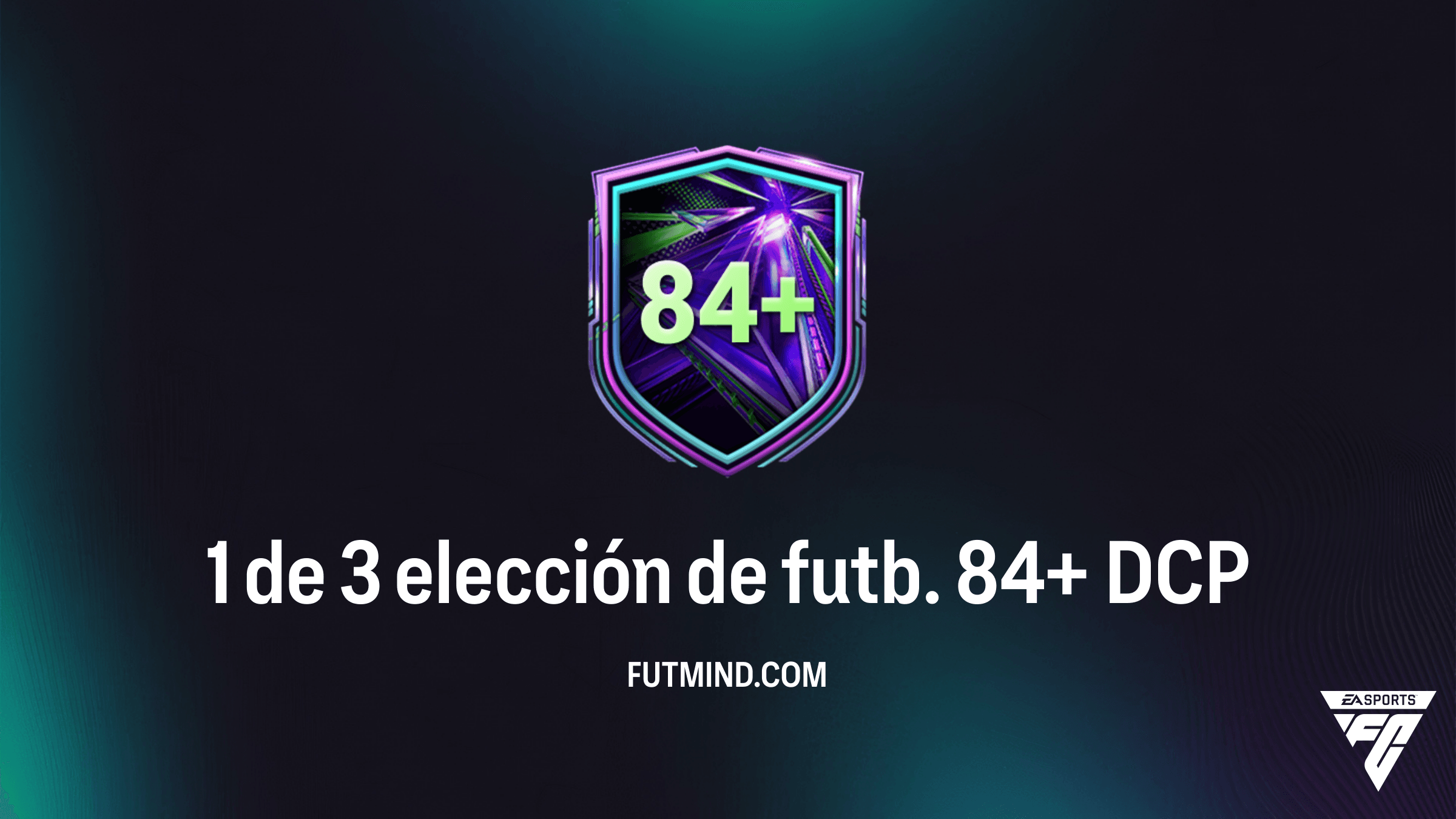 Guía del DCP 1 de 3 elección de futb. 84+ en FC 26: ¿Vale la pena este desafío?