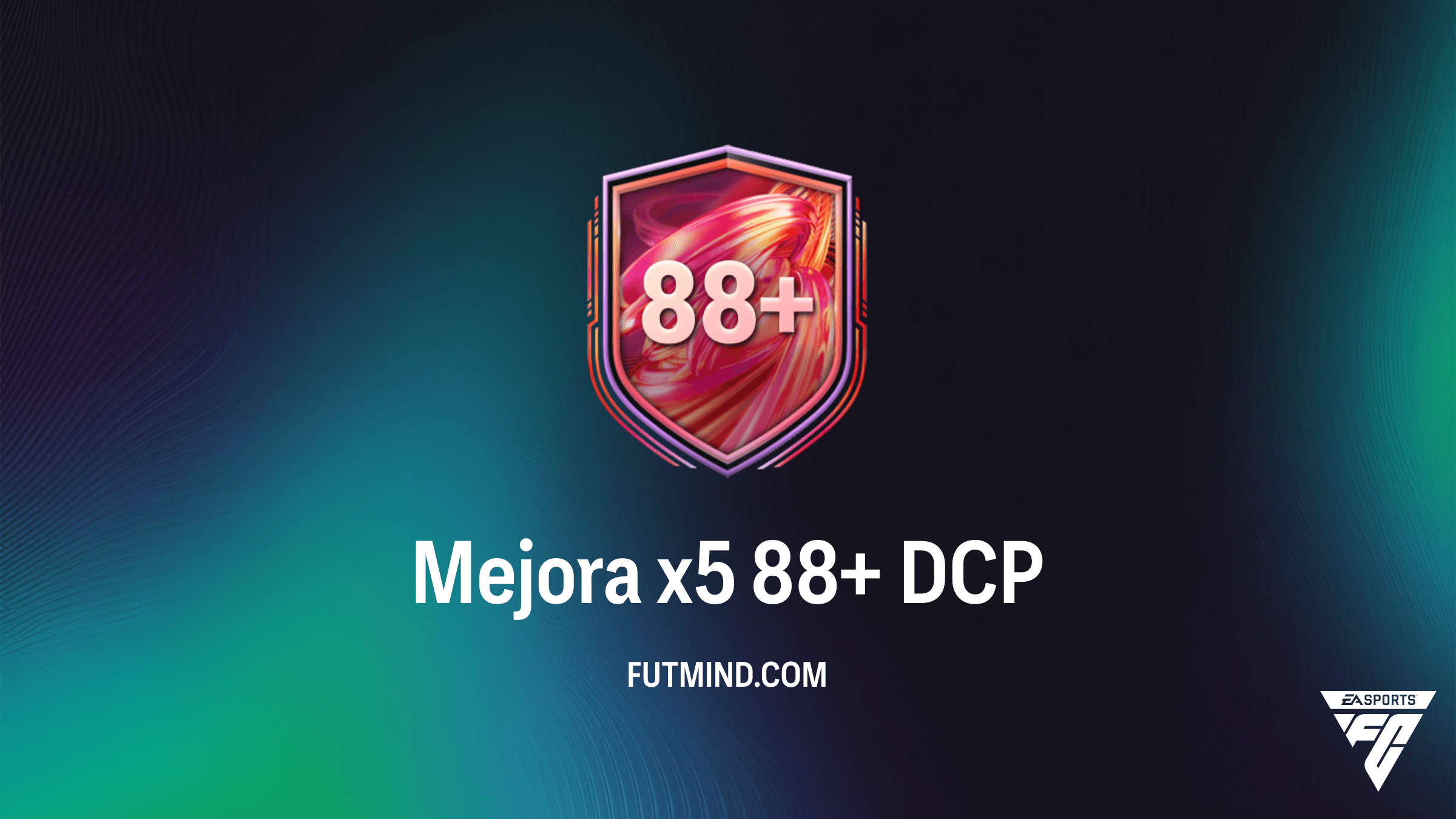 Guía del DCP Mejora x5 88+ en FC 26: Requisitos y Soluciones Baratas