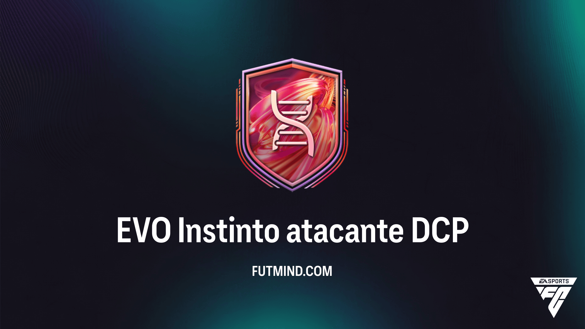 Cómo completar el DCP EVO Instinto atacante en FC 26: Guía, requisitos y mejores opciones