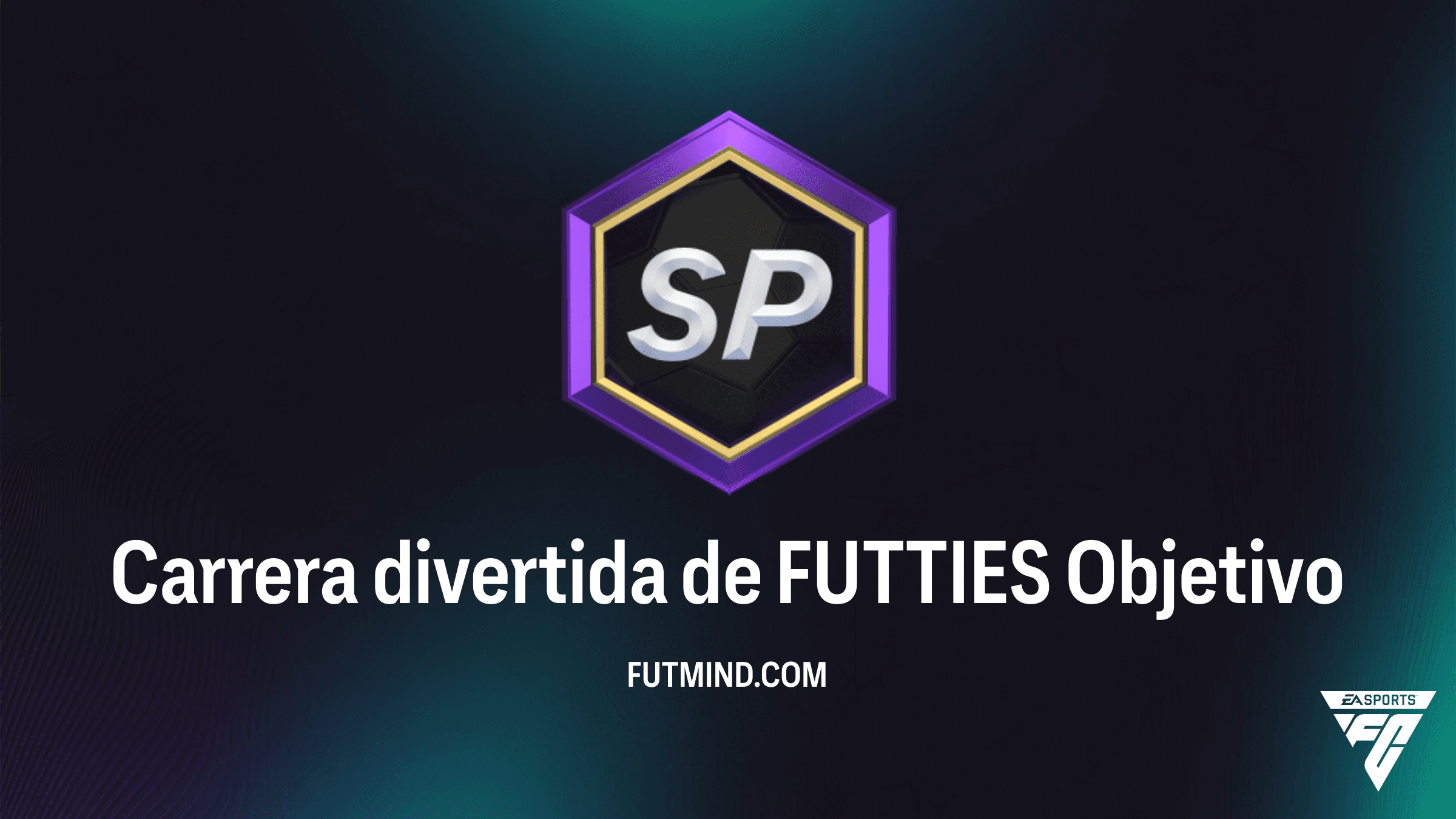 Guía para completar el Objetivo Carrera divertida de FUTTIES en FC 26