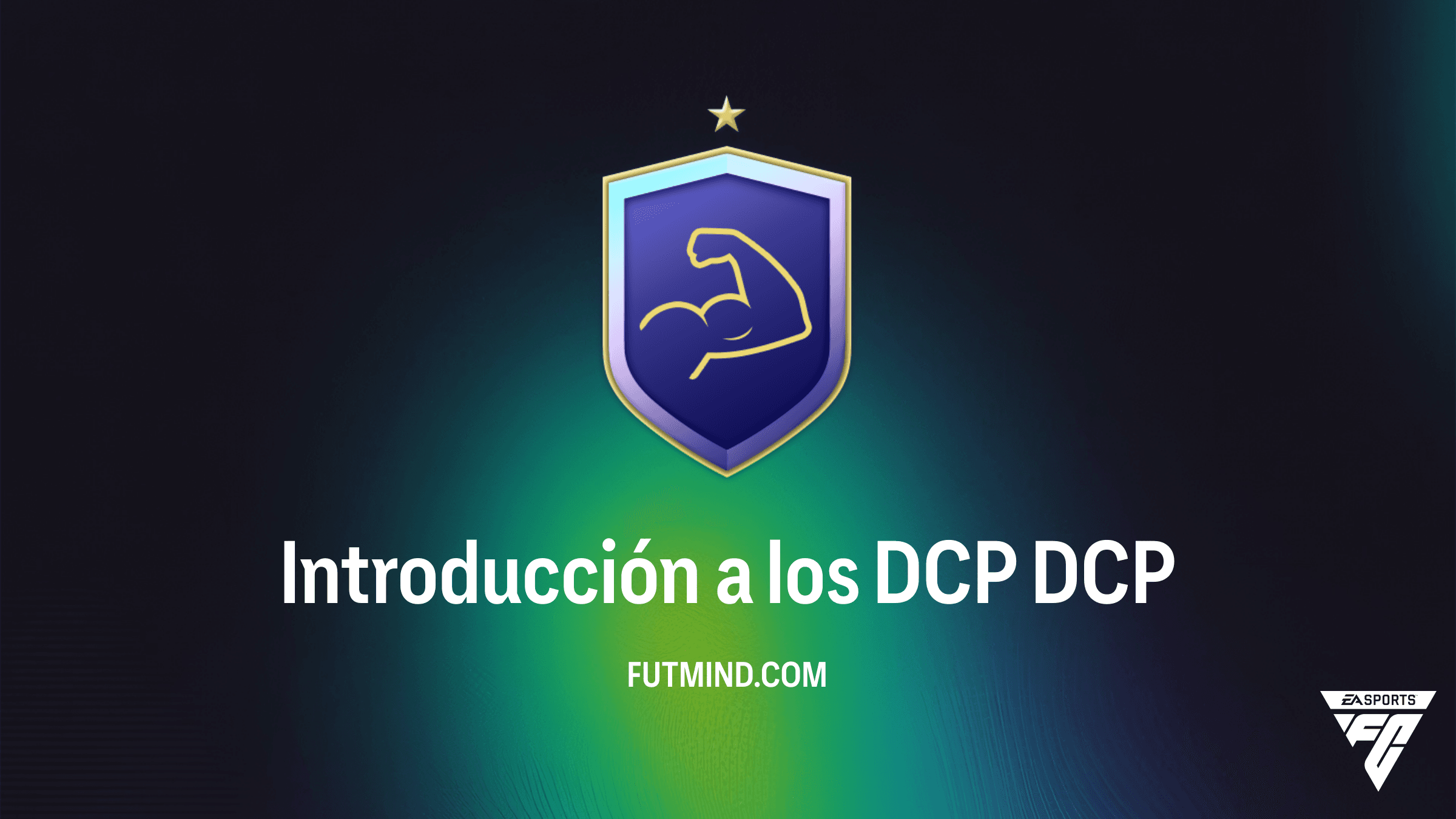 Guía del DCP Introducción a los DCP en FC 26: Soluciones y Recompensas