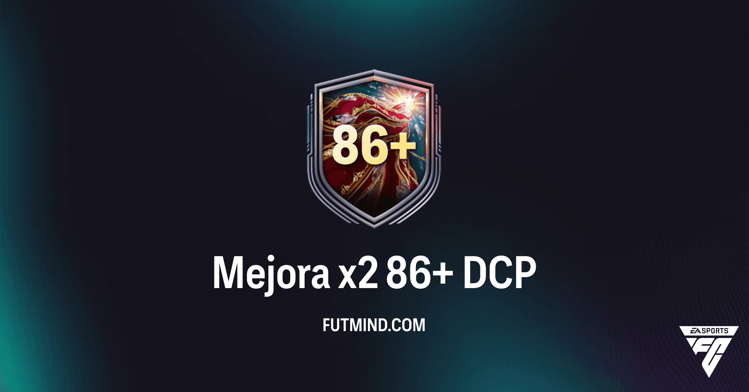 FC 26: Desbloquea la Mejora x2 86+ en los DCP - Guía Completa