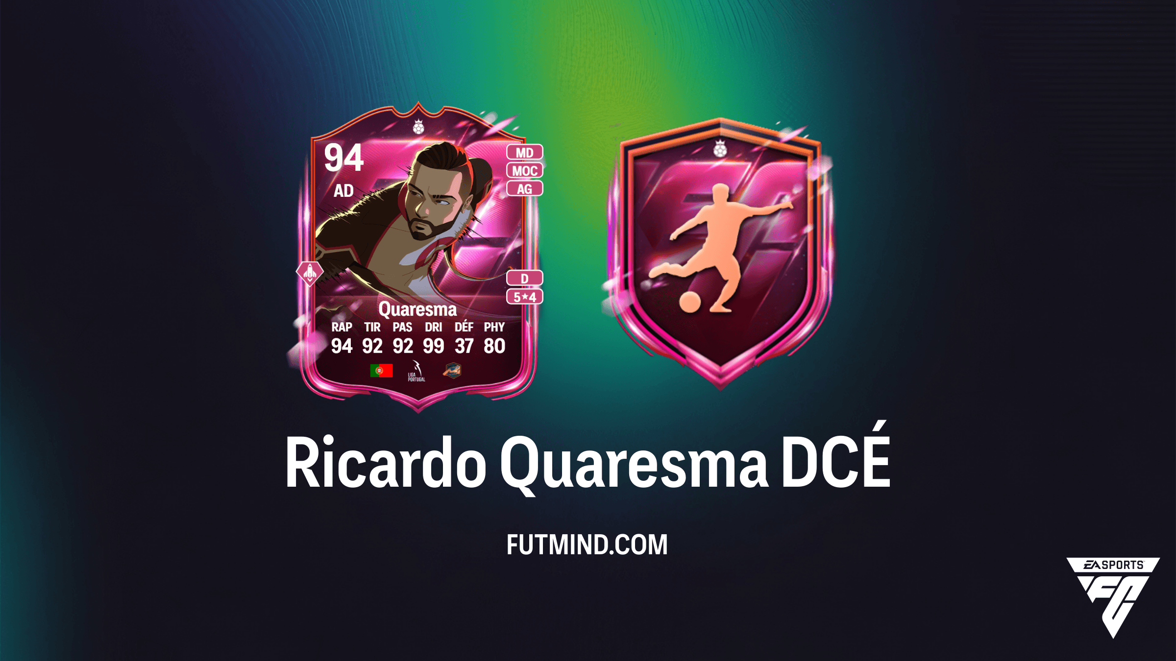 Solution DCÉ Ricardo Quaresma Héros Prime : Comment débloquer la légende de la Trivela sur FC 26