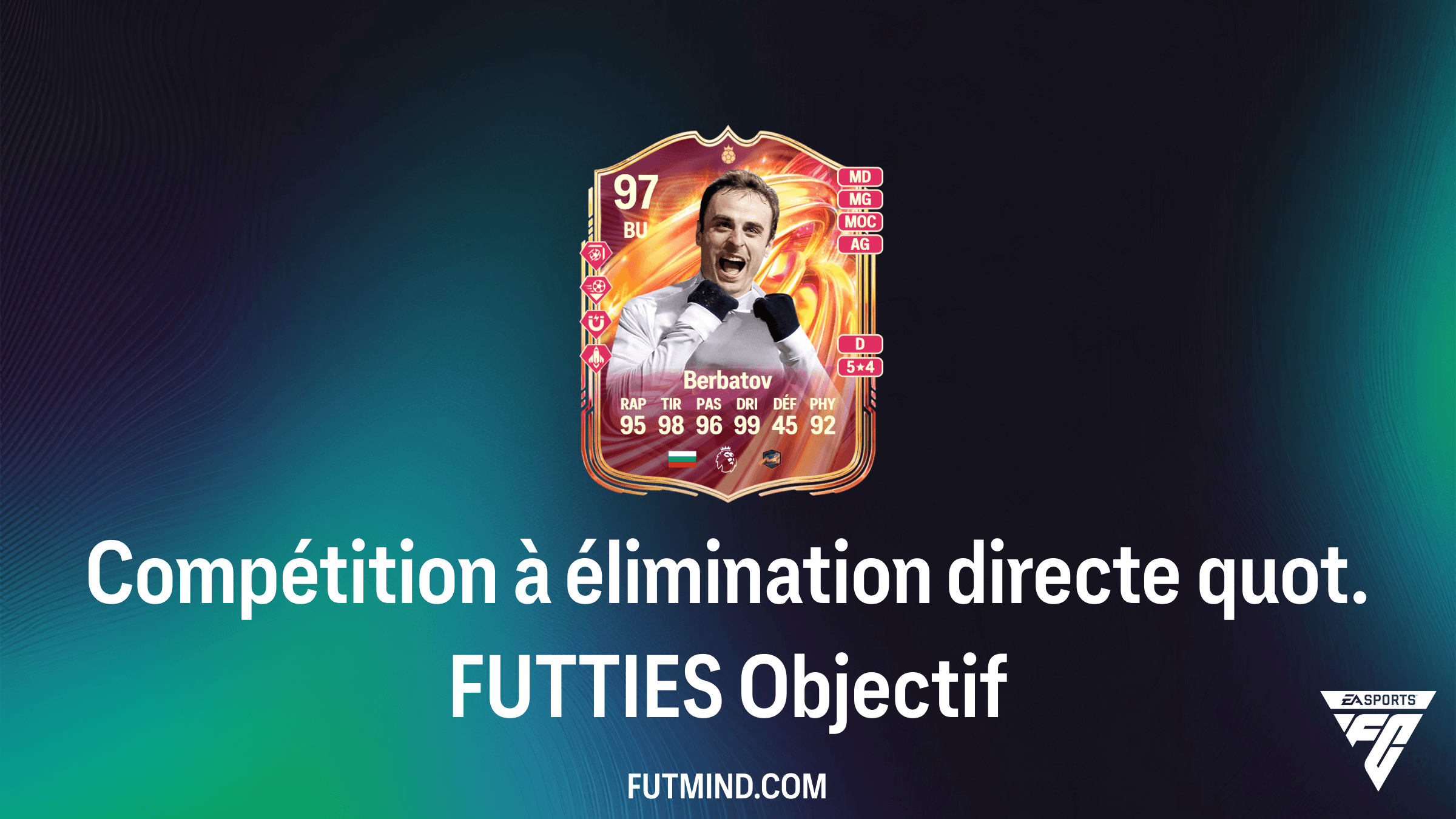 Guide : Compétition à élimination directe quot. FUTTIES - Comment débloquer Berbatov dans FC 26