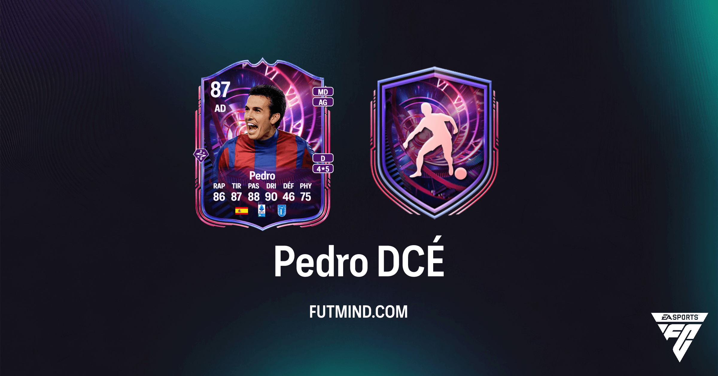 FC 26 Ultimate Team: Guide Complet du DCÉ Pedro Faille temporelle