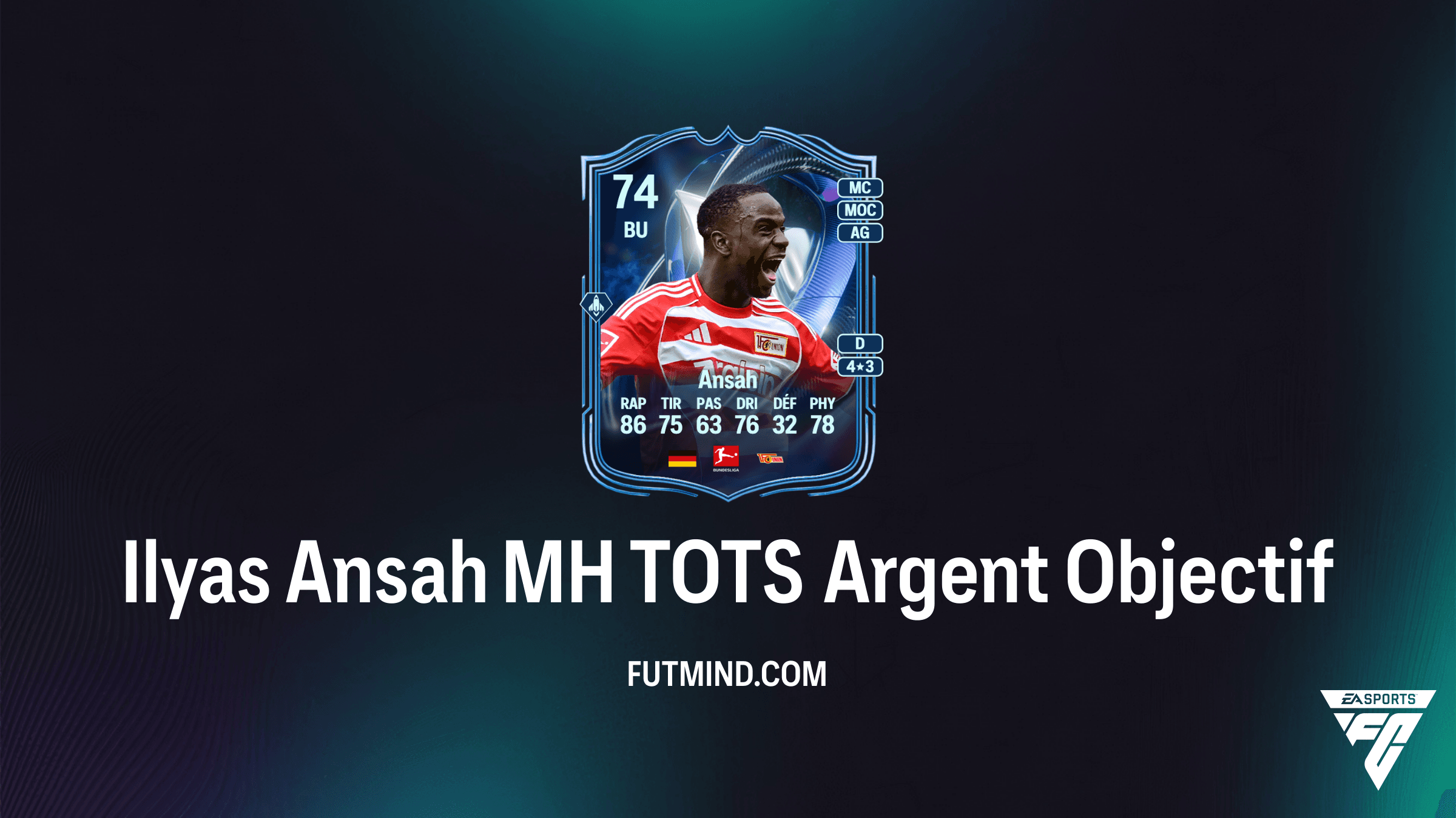 Comment débloquer Ilyas Ansah MH TOTS Argent dans FC 26 : Guide complet des Objectifs