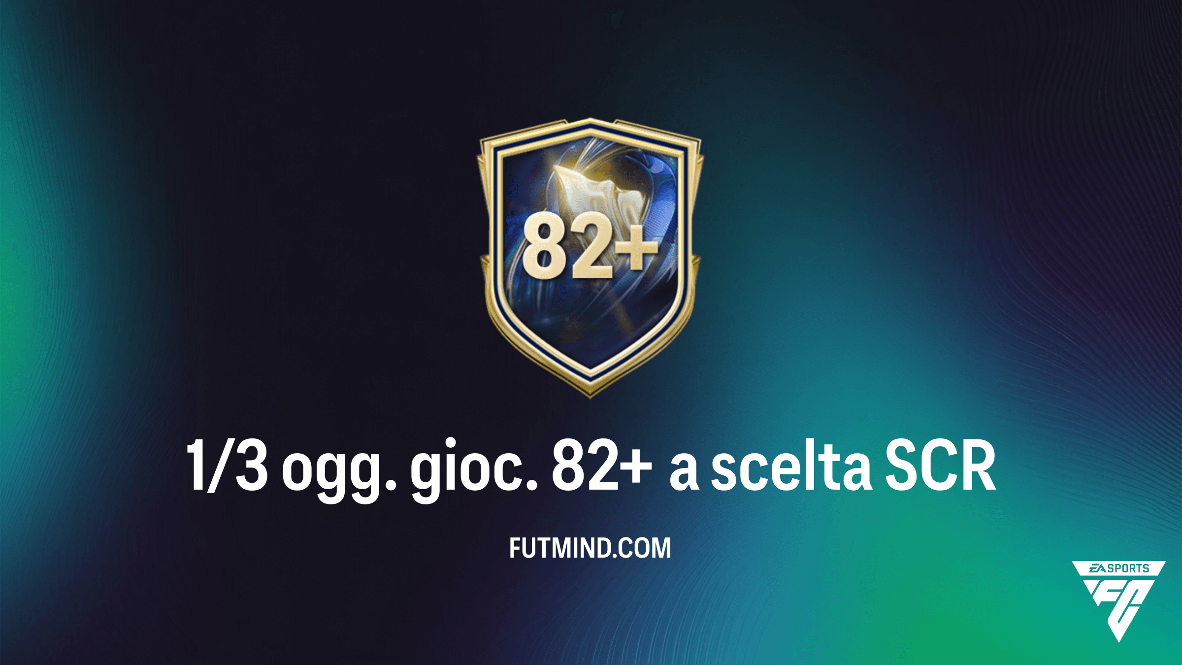 Guida Completa SCR 1/3 ogg. gioc. 82+ a scelta: Soluzioni e Strategie in FC 26