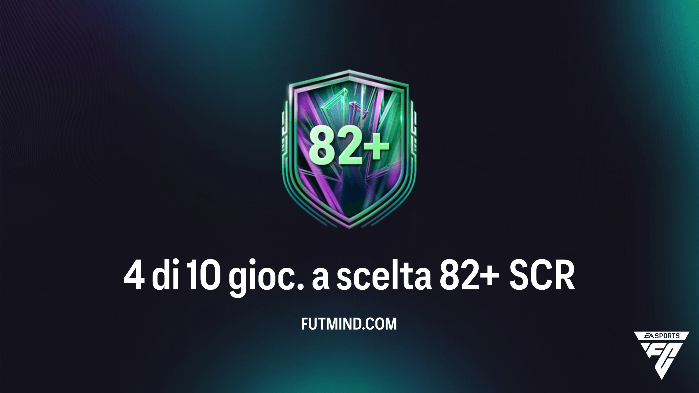 FC 26: Guida alla SCR 4 di 10 gioc. a scelta 82+ - Soluzioni e Consigli