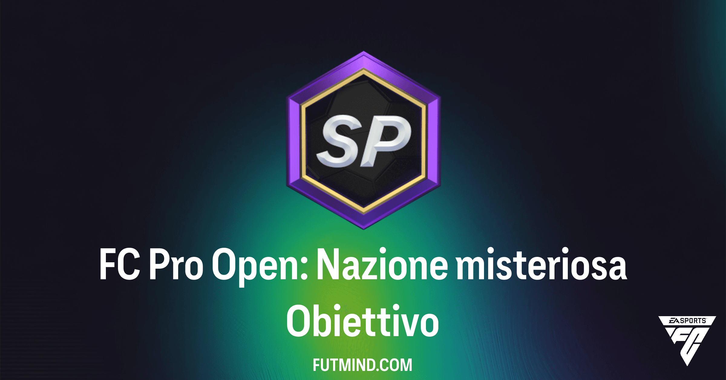 Obiettivo FC Pro Open: Nazione Misteriosa – Guida Completa e Ricompense in FC 26 Ultimate Team