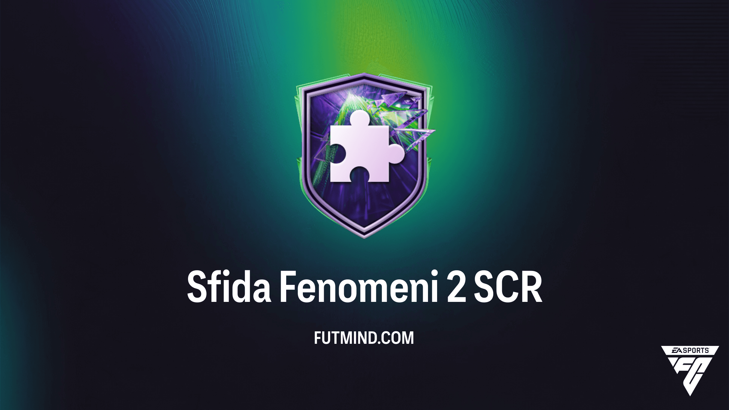 FC 26: Guida Completa alla Sfida Fenomeni 2 - Soluzioni e Premi