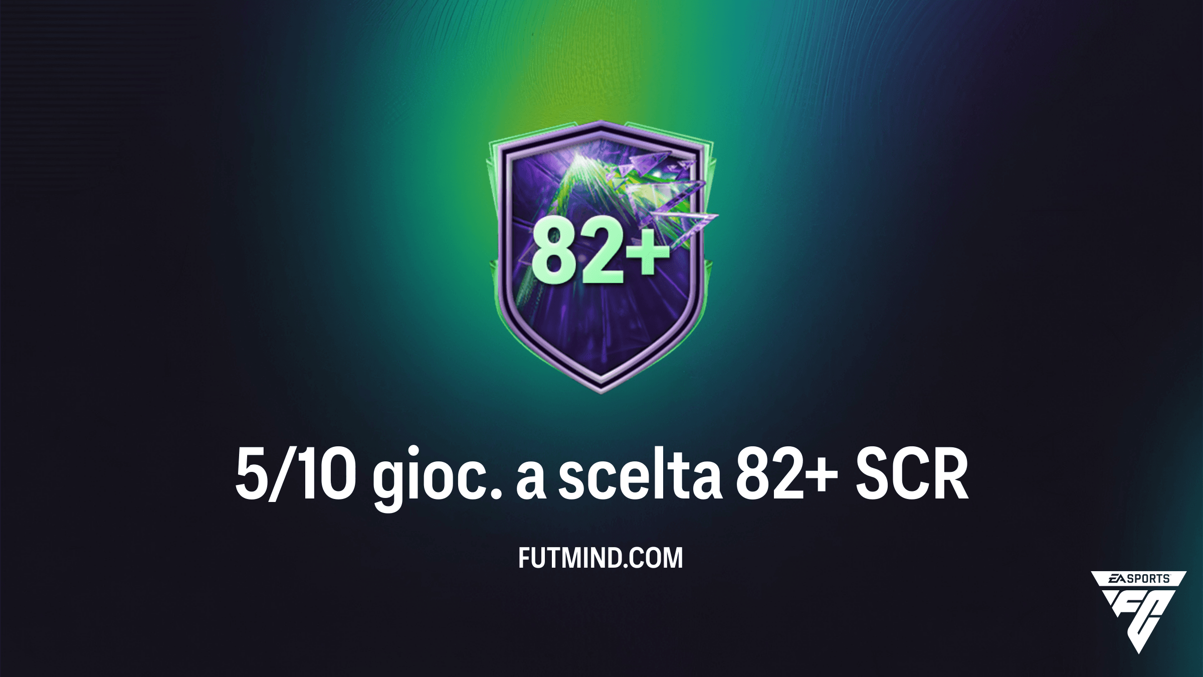 Come completare la SCR 5/10 gioc. a scelta 82+ in FC 26 Ultimate Team