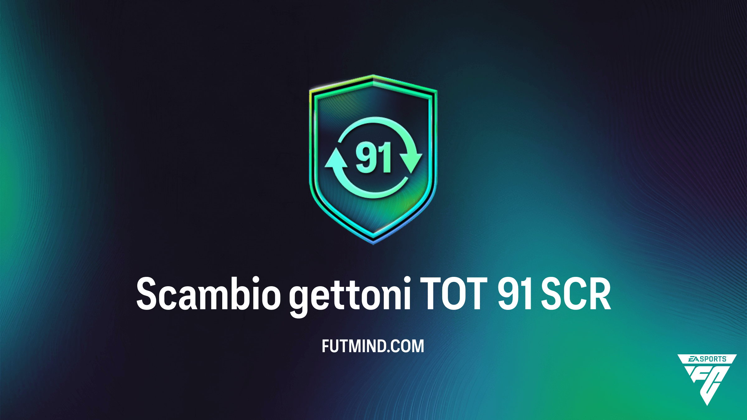 Guida alla SCR Scambio gettoni TOT 91: Come Ottenere 75 Gettoni FUTTIES in FC 26
