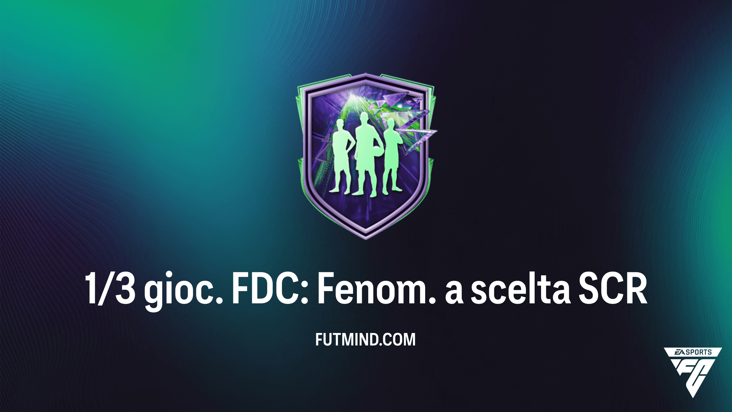 Guida alla SCR 1/3 gioc. FDC: Fenom. a scelta: Requisiti e Soluzioni