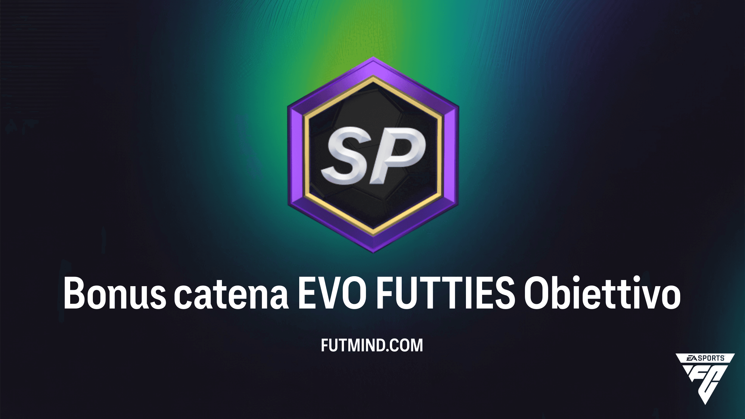 Guida all'Obiettivo Bonus catena EVO FUTTIES: Come ottenere i pacchetti migliori in FC 26