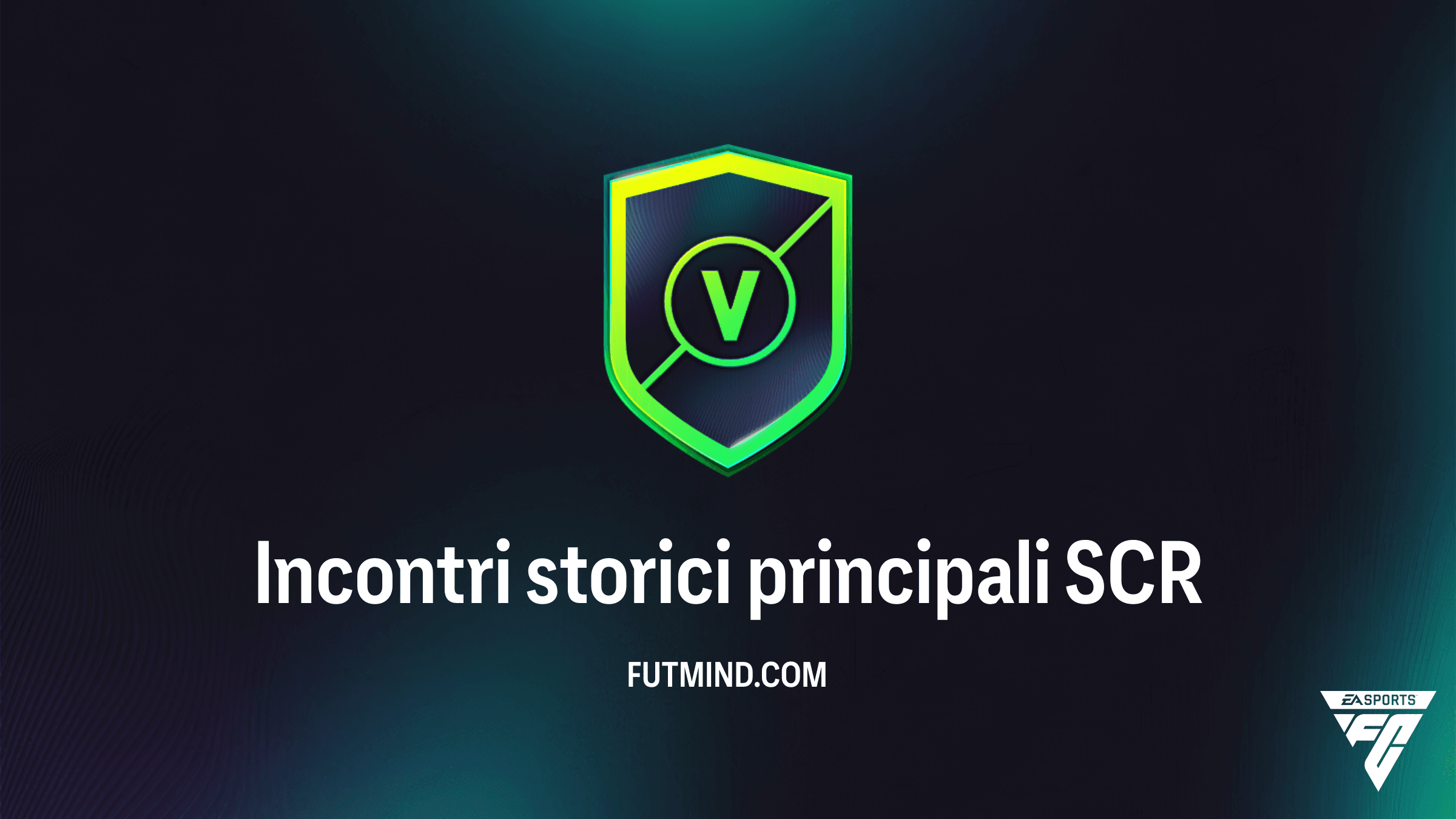 FC 26: Come completare la SCR Incontri storici principali e analisi premi