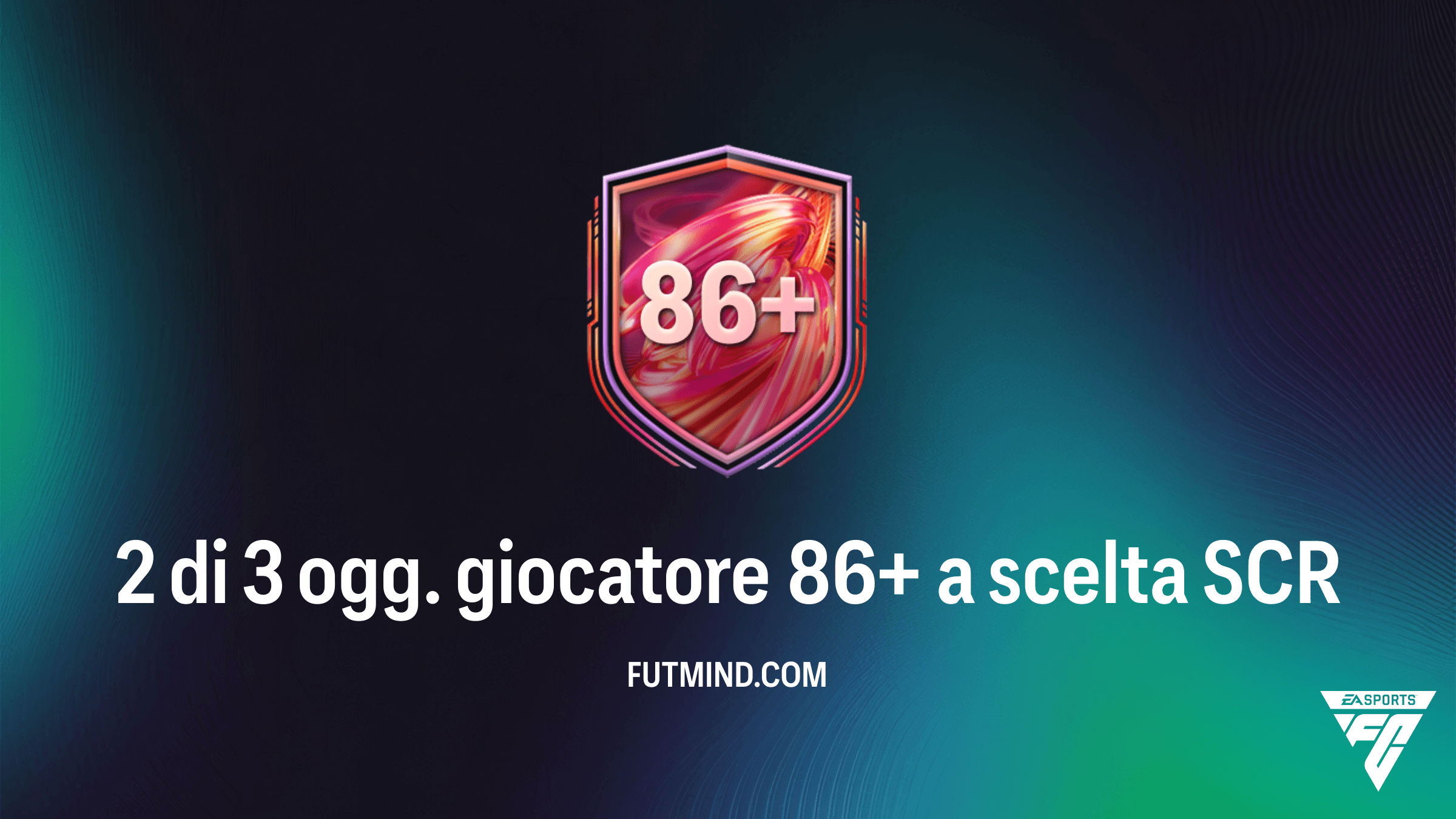 Guida alla SCR 2 di 3 ogg. giocatore 86+ a scelta: Soluzioni e Analisi FC 26