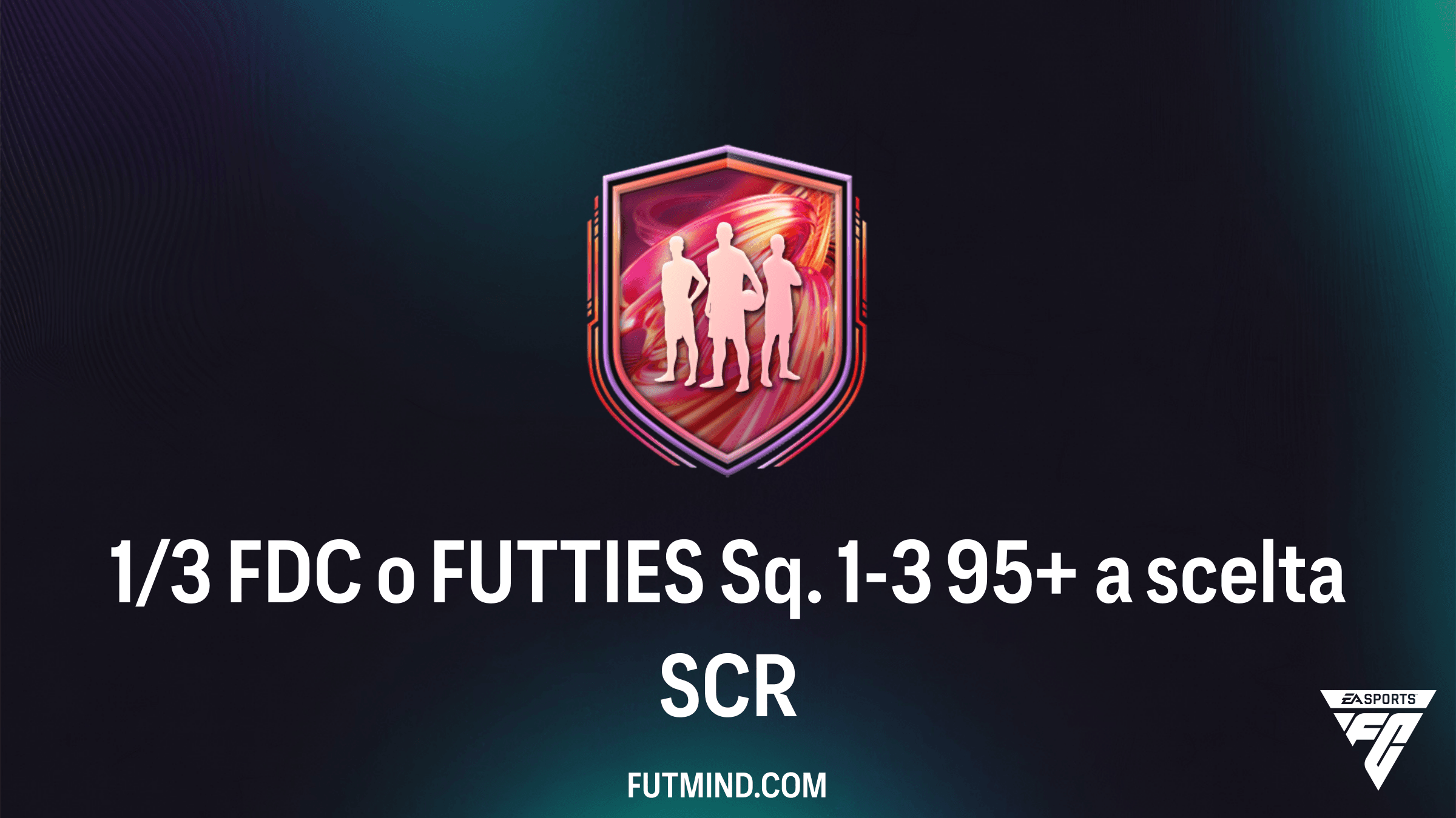Guida alla SCR 1/3 FDC o FUTTIES Sq. 1-3 95+ a scelta: Soluzioni e Consigli