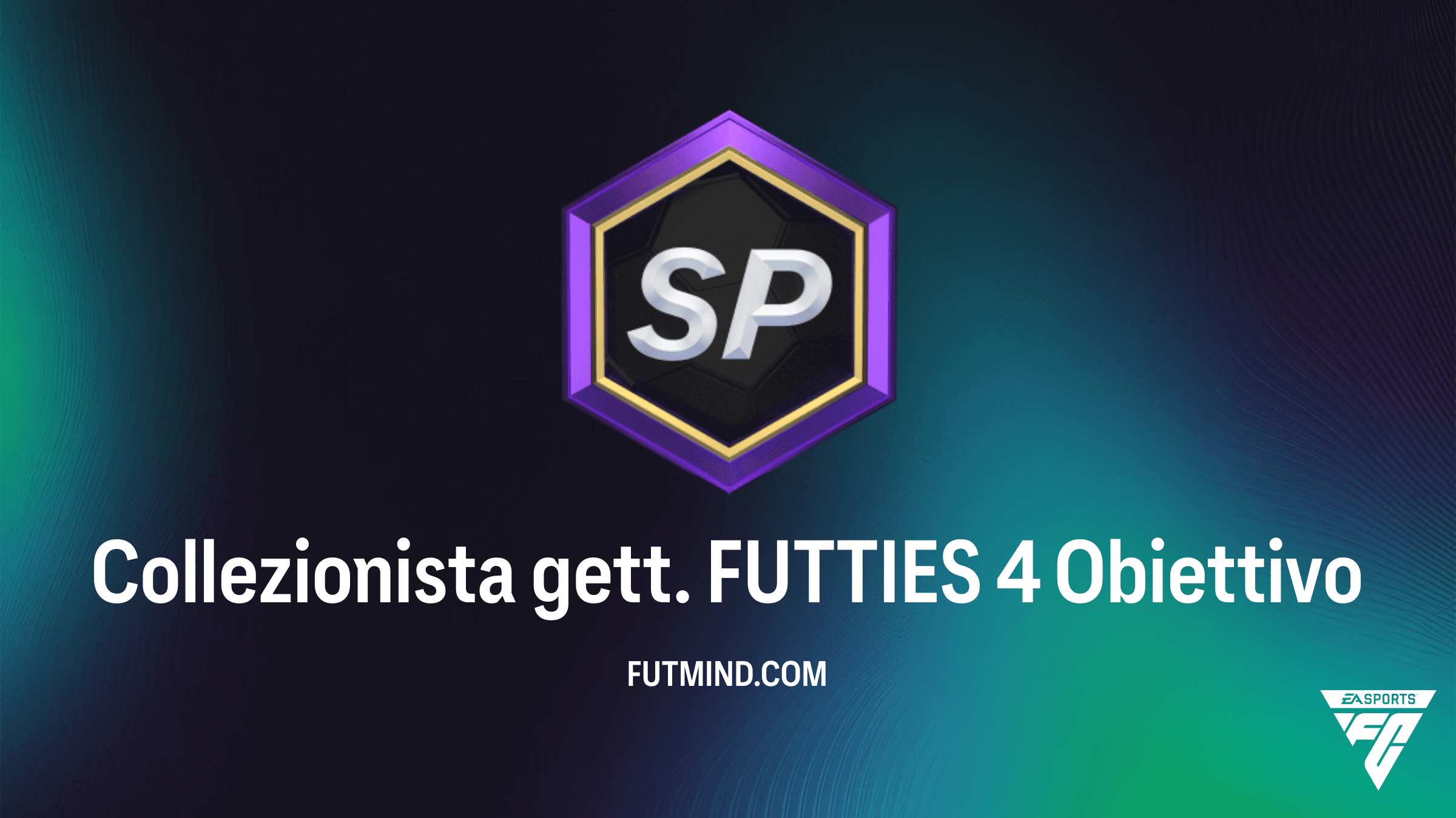 FC 25: Guida all'Obiettivo Collezionista gett. FUTTIES 4
