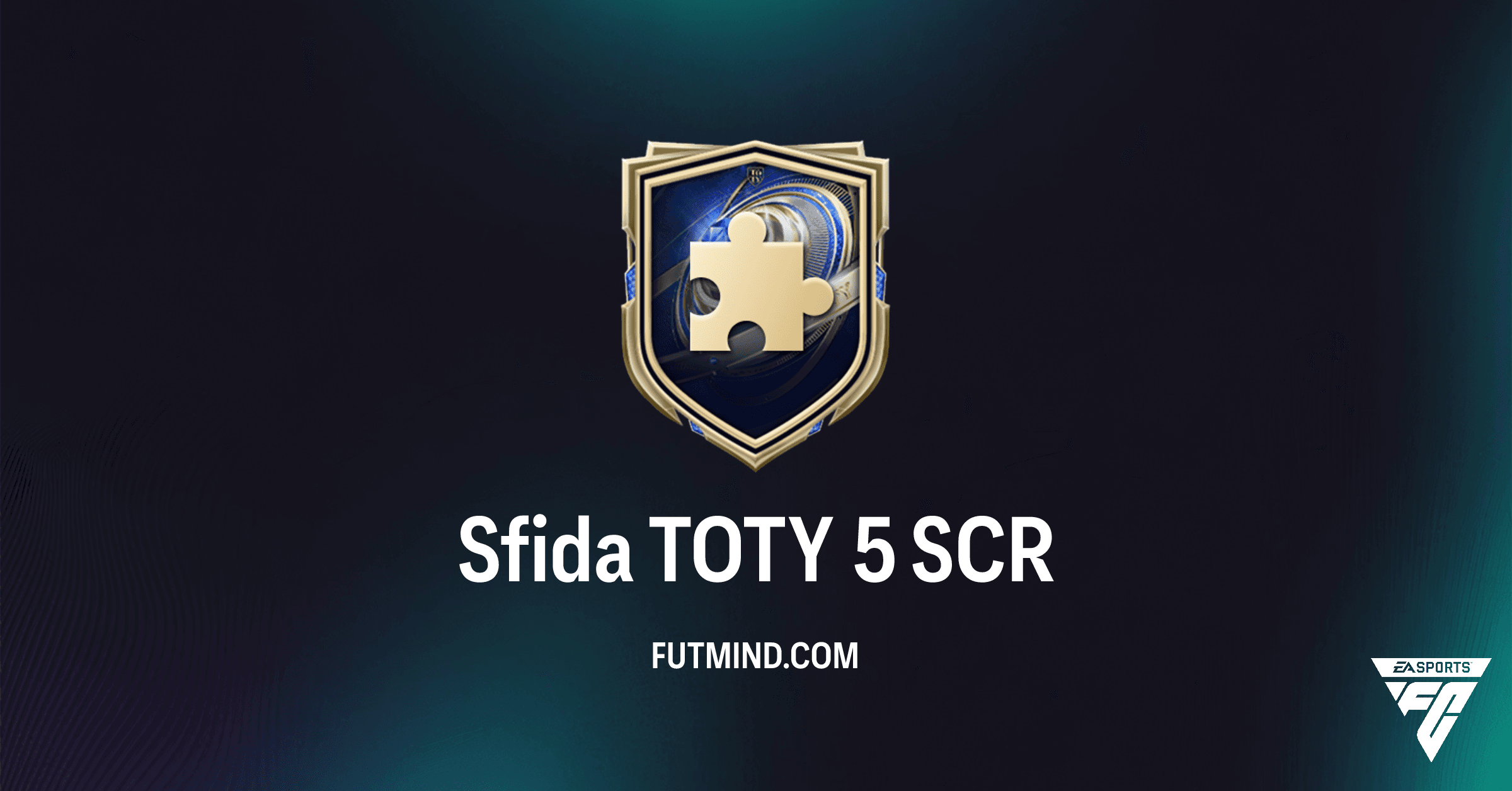 Sfida TOTY 5 FC 26: Guida Completa, Requisiti e Soluzione Conveniente