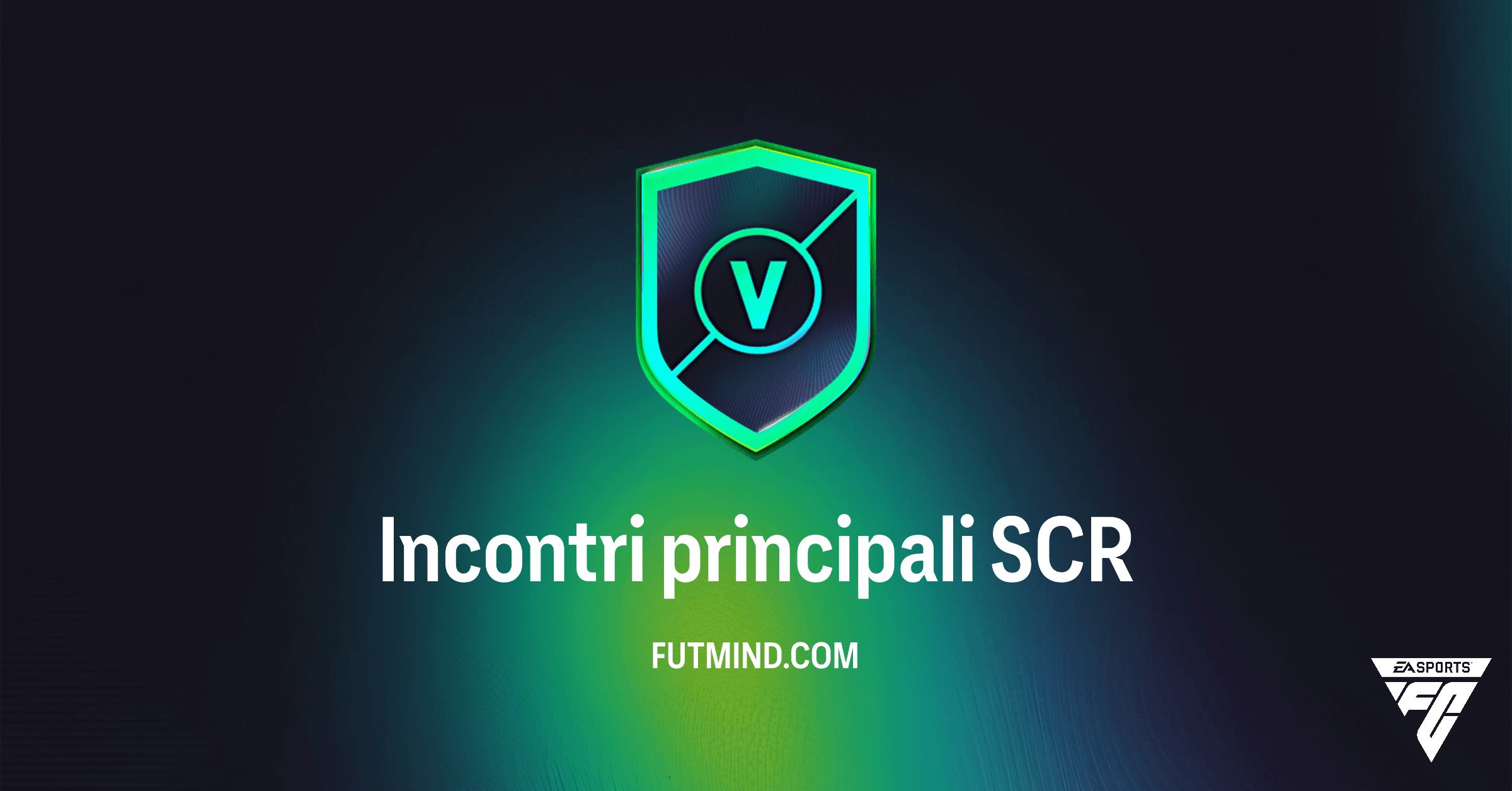 FC 26 Ultimate Team: Incontri principali SCR - Soluzioni, Costo e Ricompense