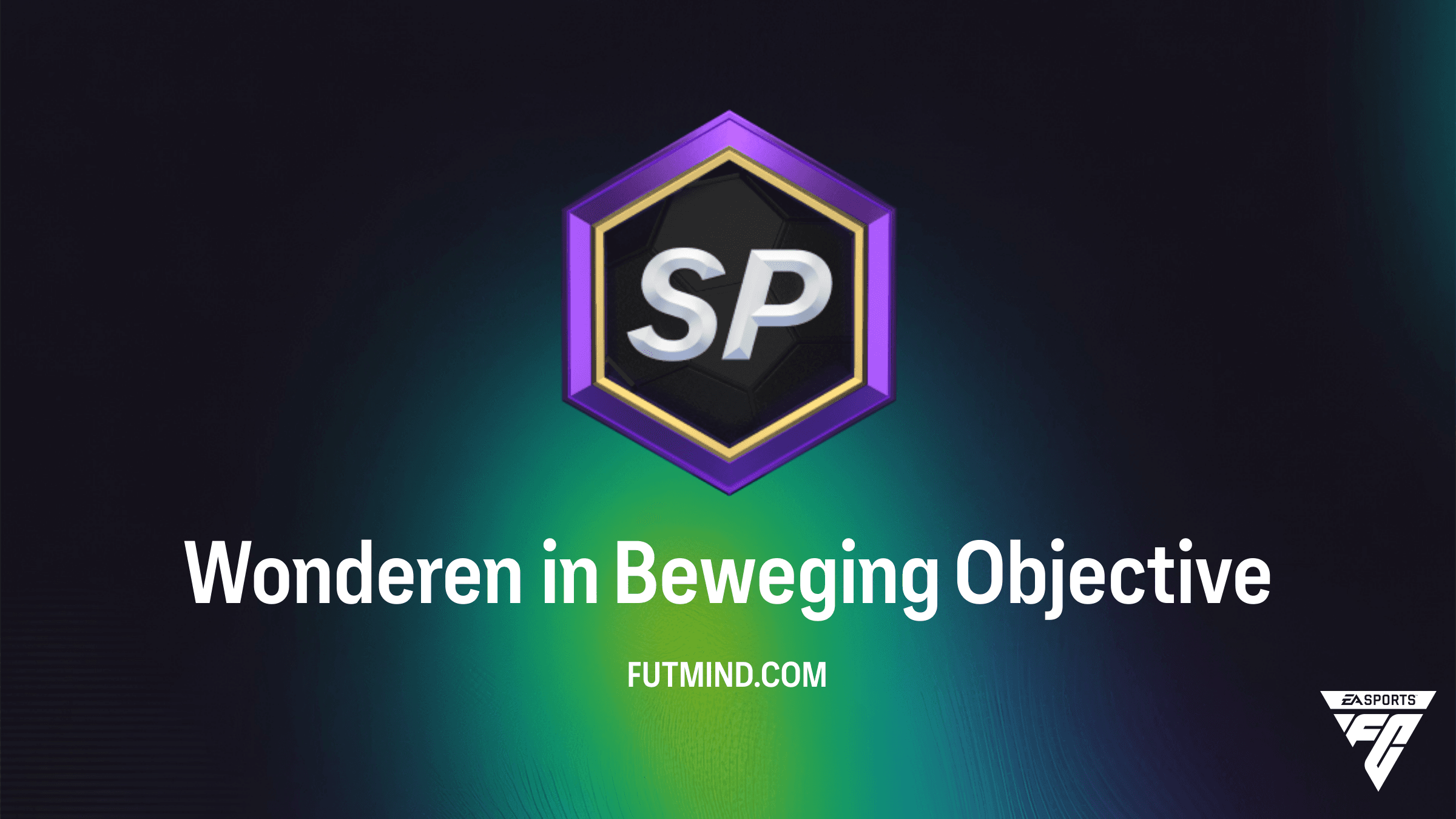 Wonderen in Beweging: Hoe voltooi je deze FC 26 Objectives?
