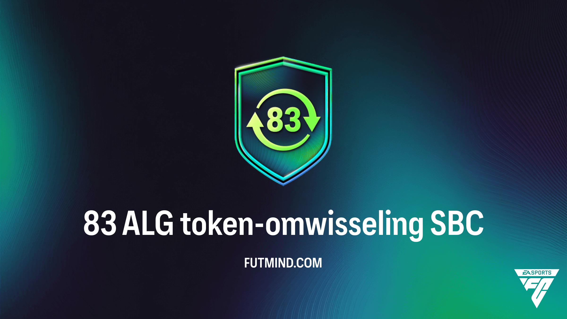 FC 26: 83 ALG token-omwisseling SBC Gids - Verdien Snel 10 VF Tokens