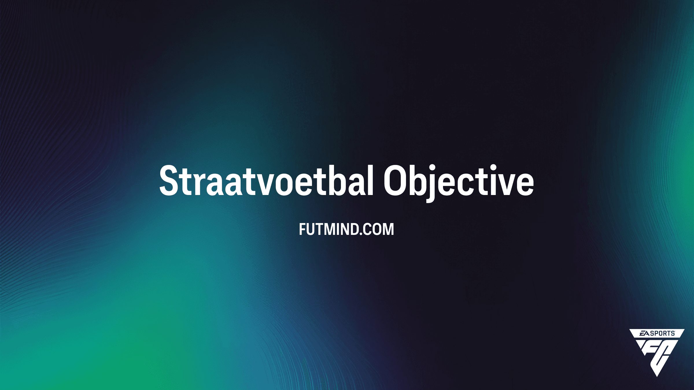 FC 26 Straatvoetbal Objective: Verdien Liam Millar en 85+ Packs