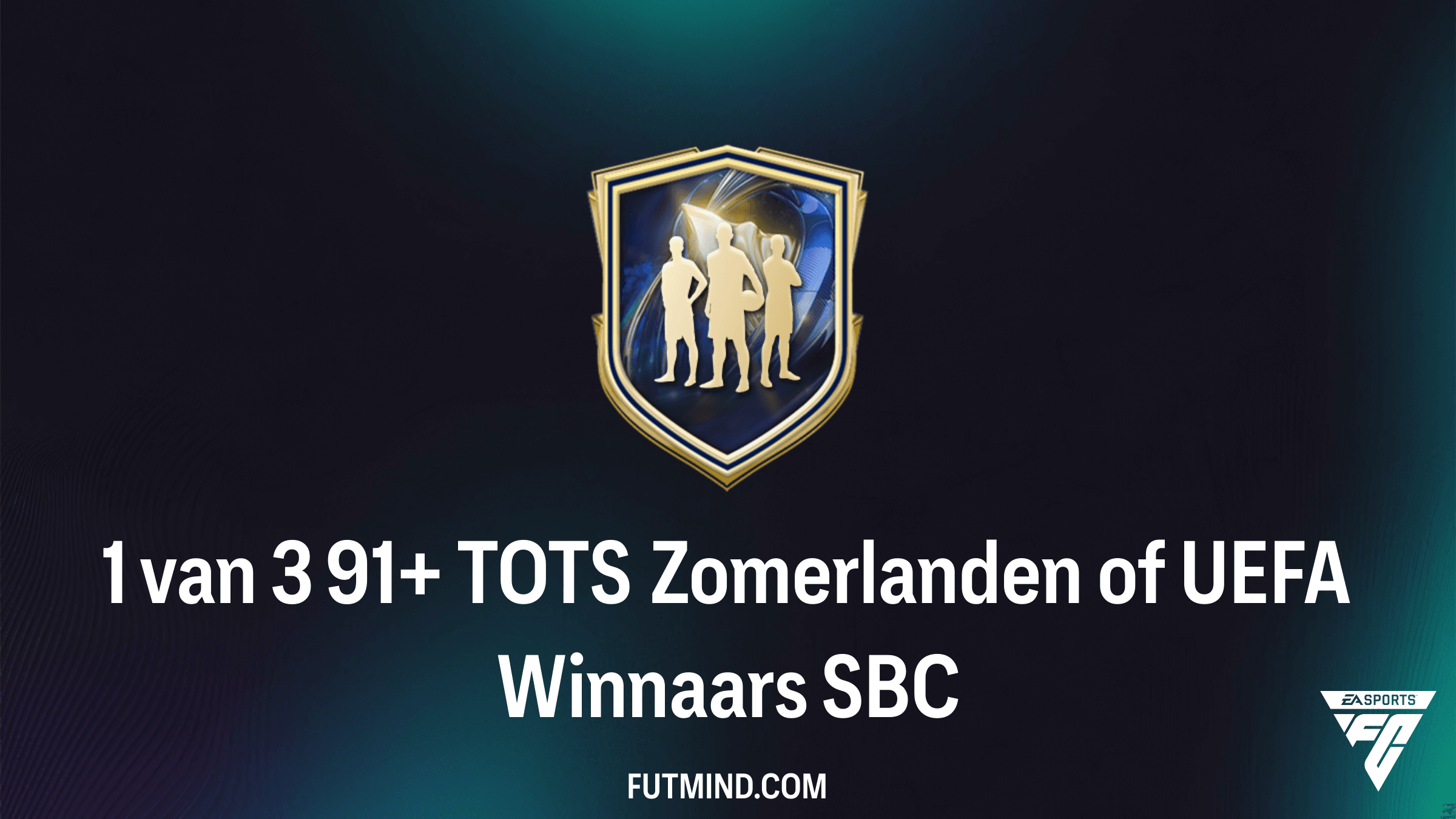 Hoe voltooi je de 1 van 3 91+ TOTS Zomerlanden of UEFA Winnaars SBC in FC 26?
