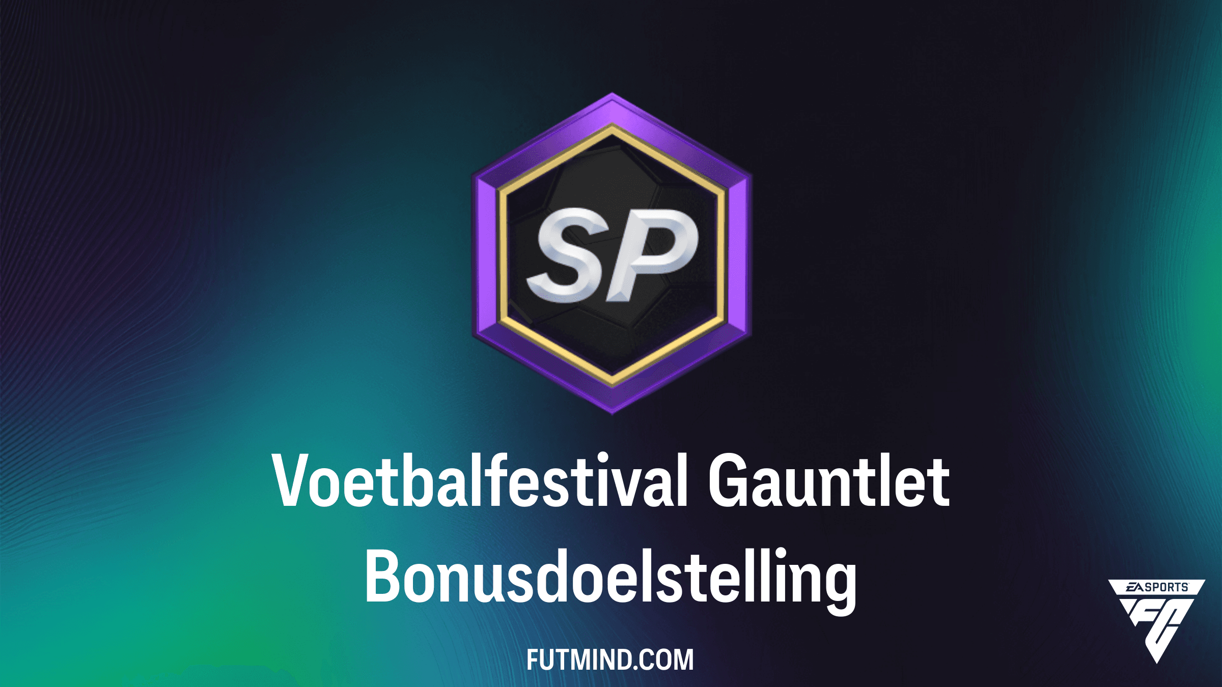 Zo voltooi je de Voetbalfestival Gauntlet Bonusdoelstelling in FC 26