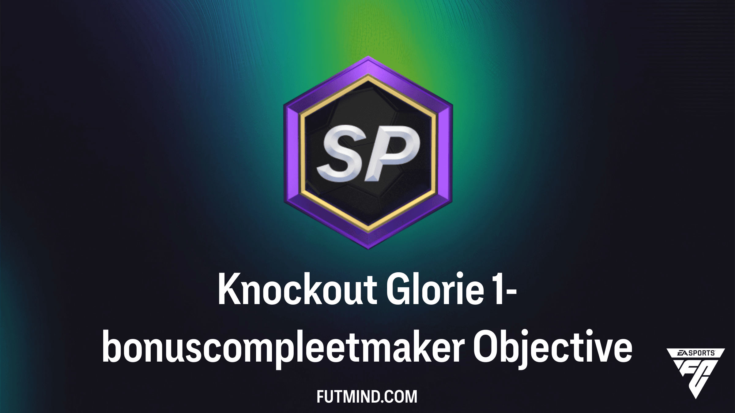 Knockout Glorie 1-bonuscompleetmaker Objective: Win Grote Packs in FC 26